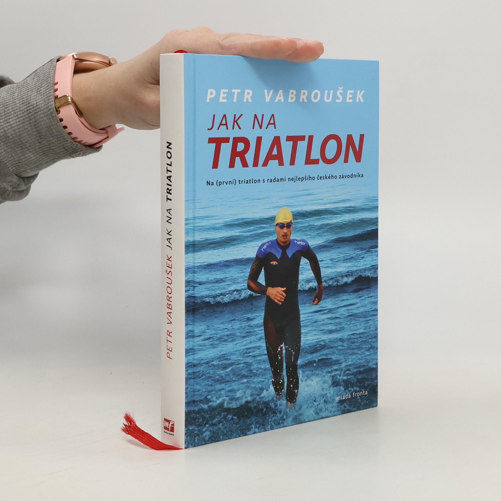 Petr Vabroušek Jak na triatlon