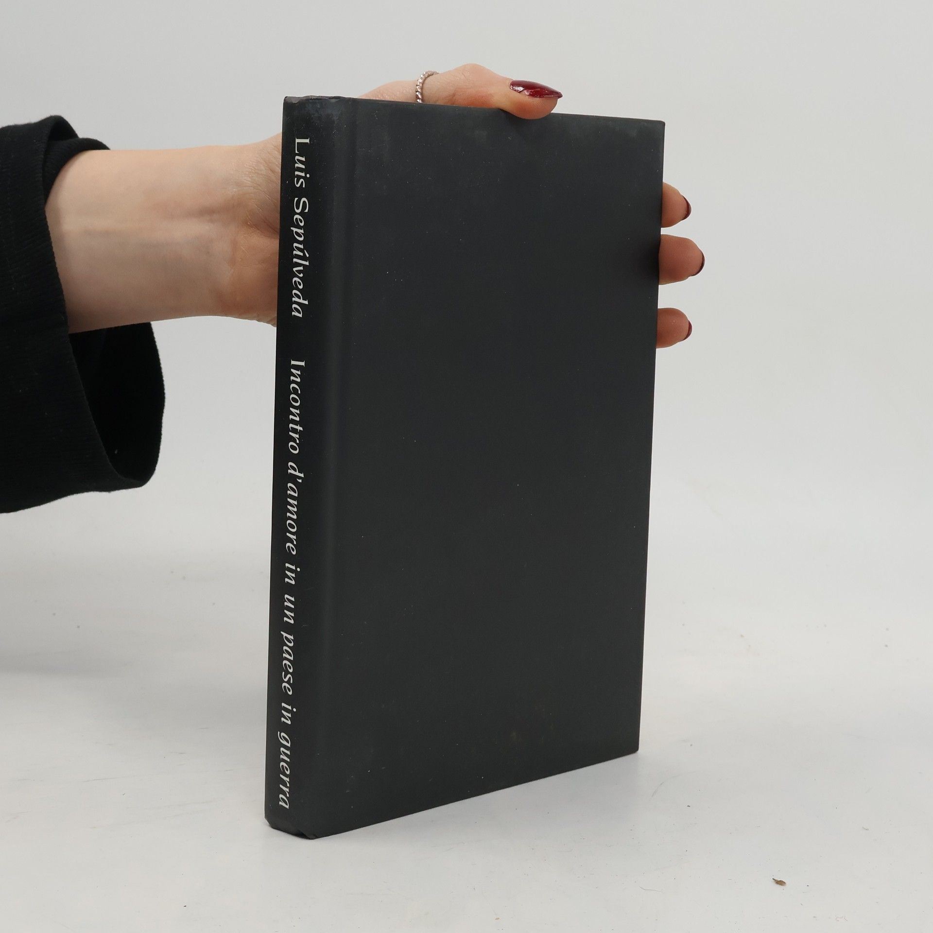 Luis Sepúlveda Incontro d'amore in un paese in guerra