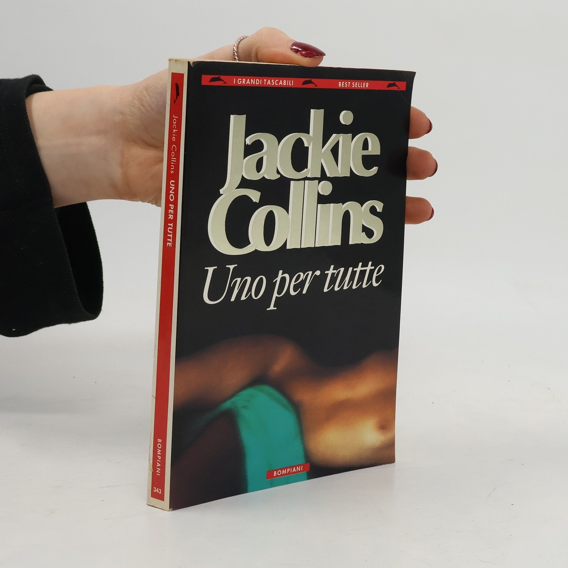 Jackie Collins I Grandi Tascabili - 343: Uno per tutte