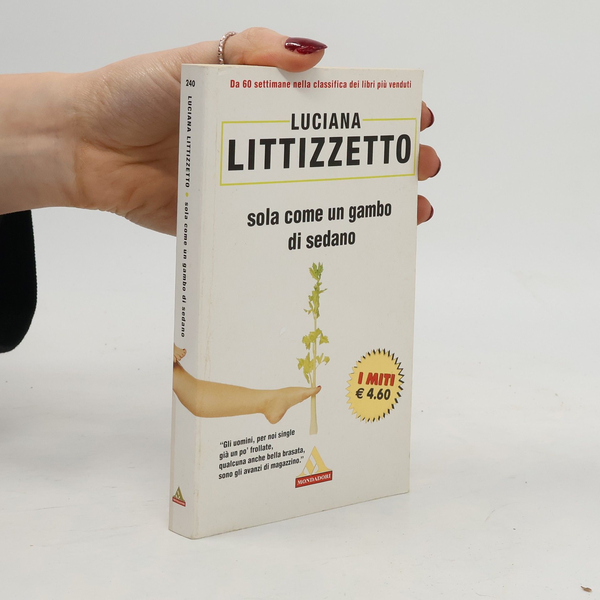 Luciana Littizzetto Sola come un gambo di sedano