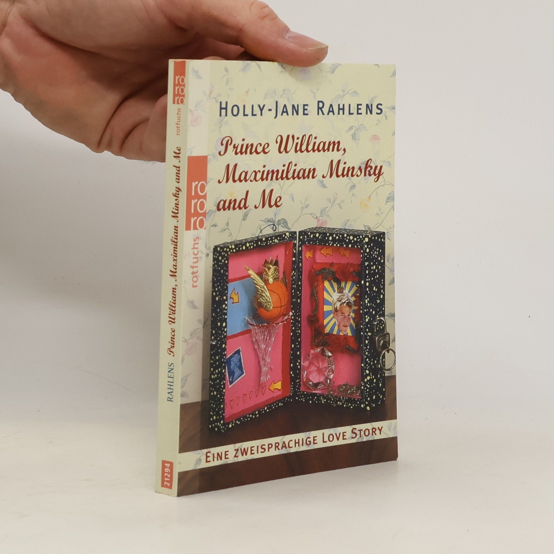 Holly-Jane Rahlens Prince William, Maximilian Minsky and me