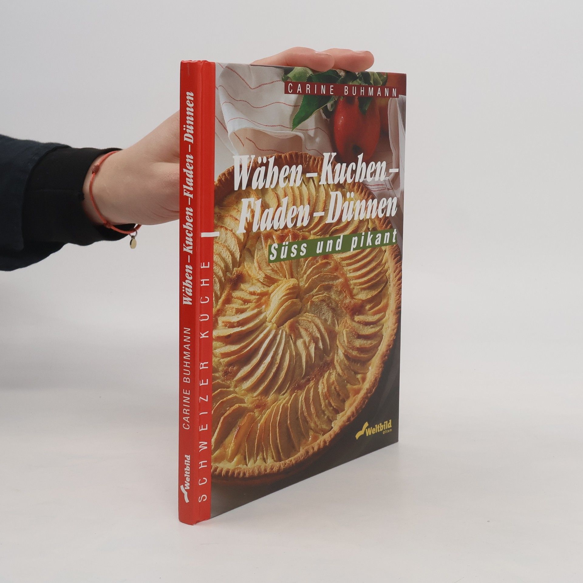 Carine Buhmann Wähen, Kuchen, Fladen, Dünnen