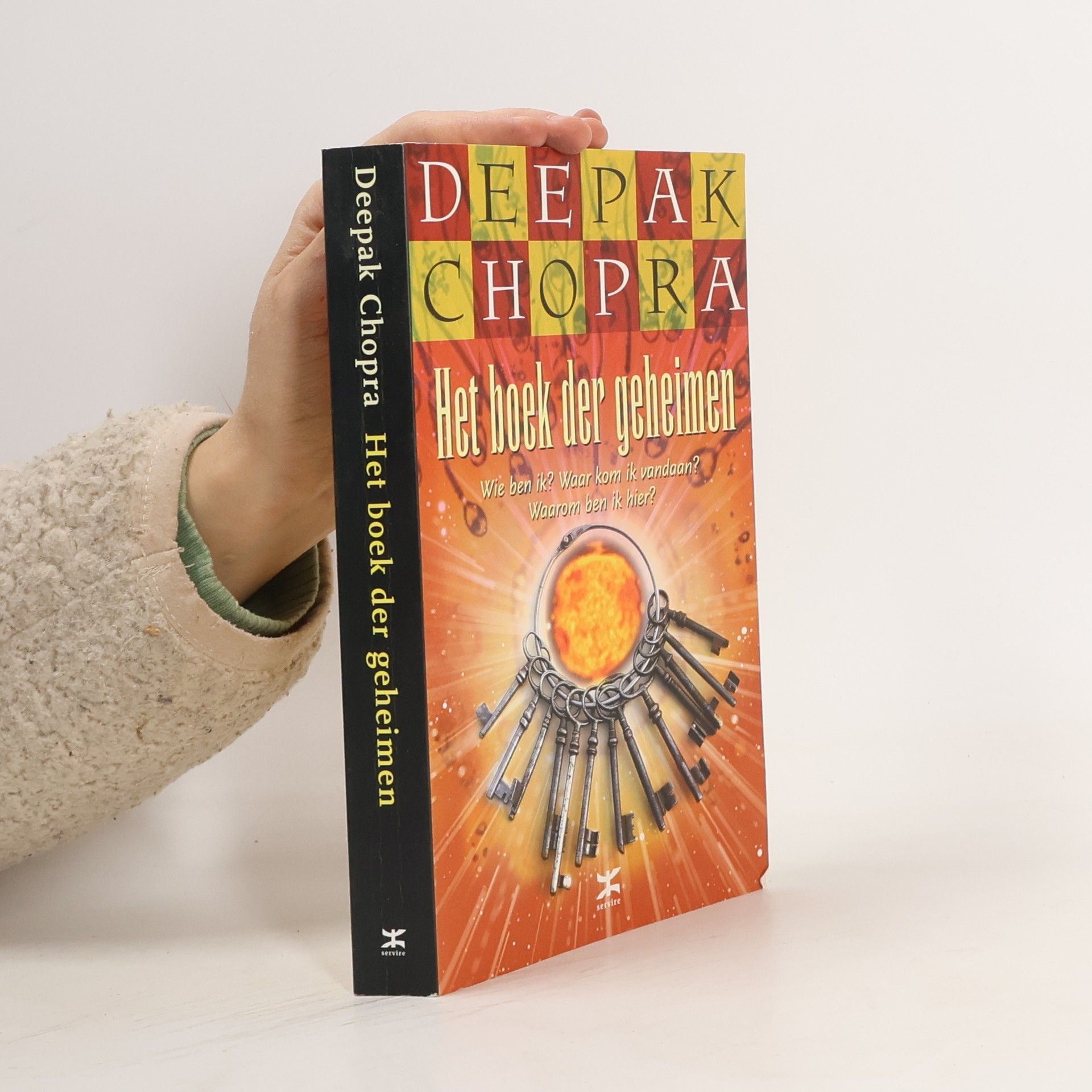 Deepak Chopra Het boek der geheimen / druk 5