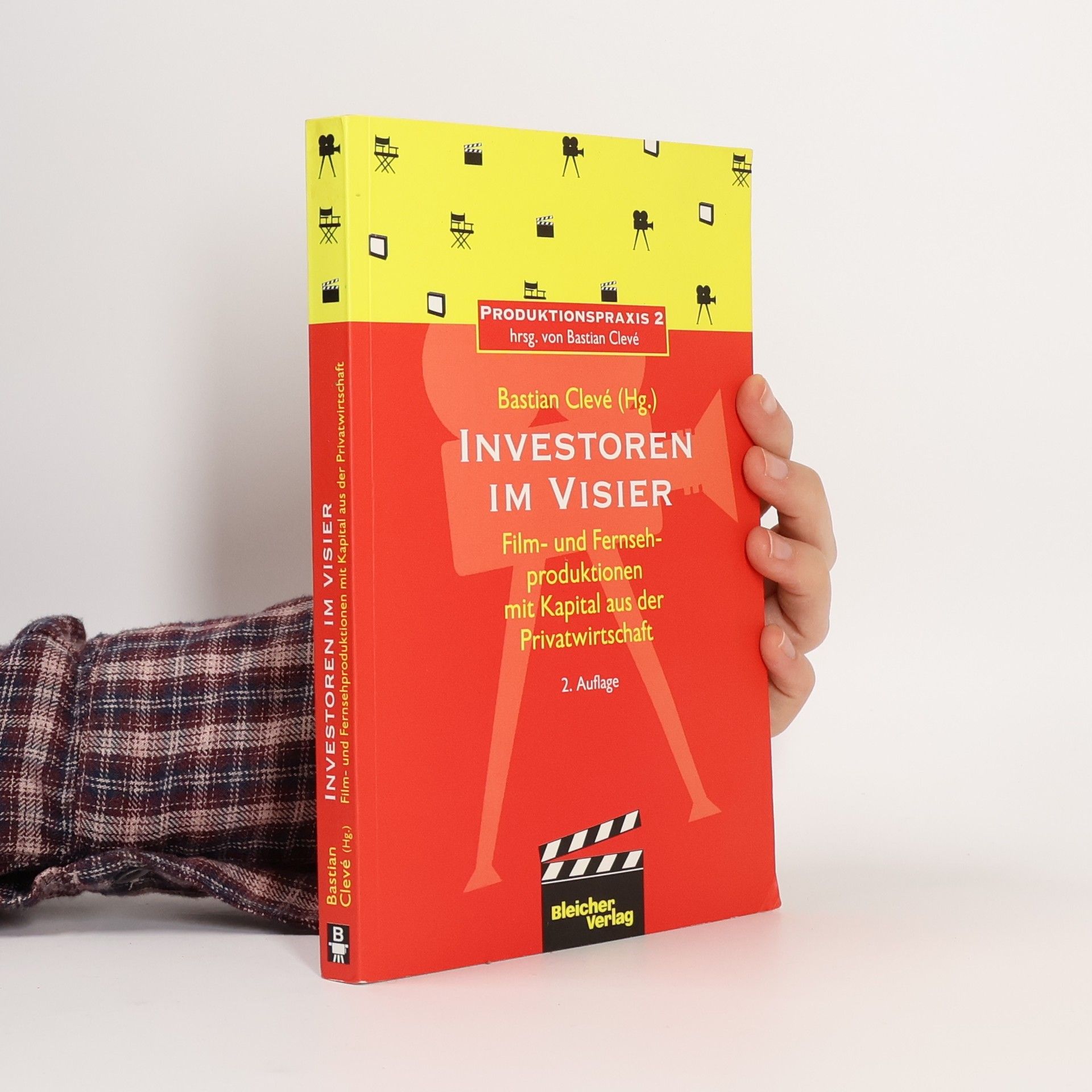 Produktionspraxis - 2: Investoren im Visier