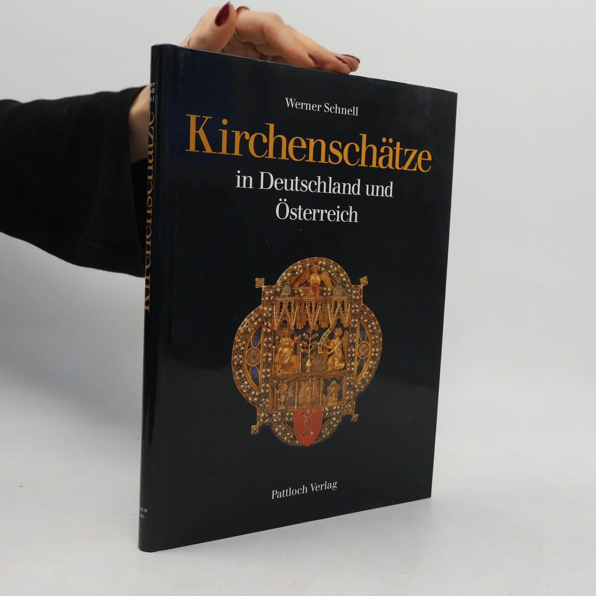 Werner Schnell Kirchenschätze in Deutschland und Österreich