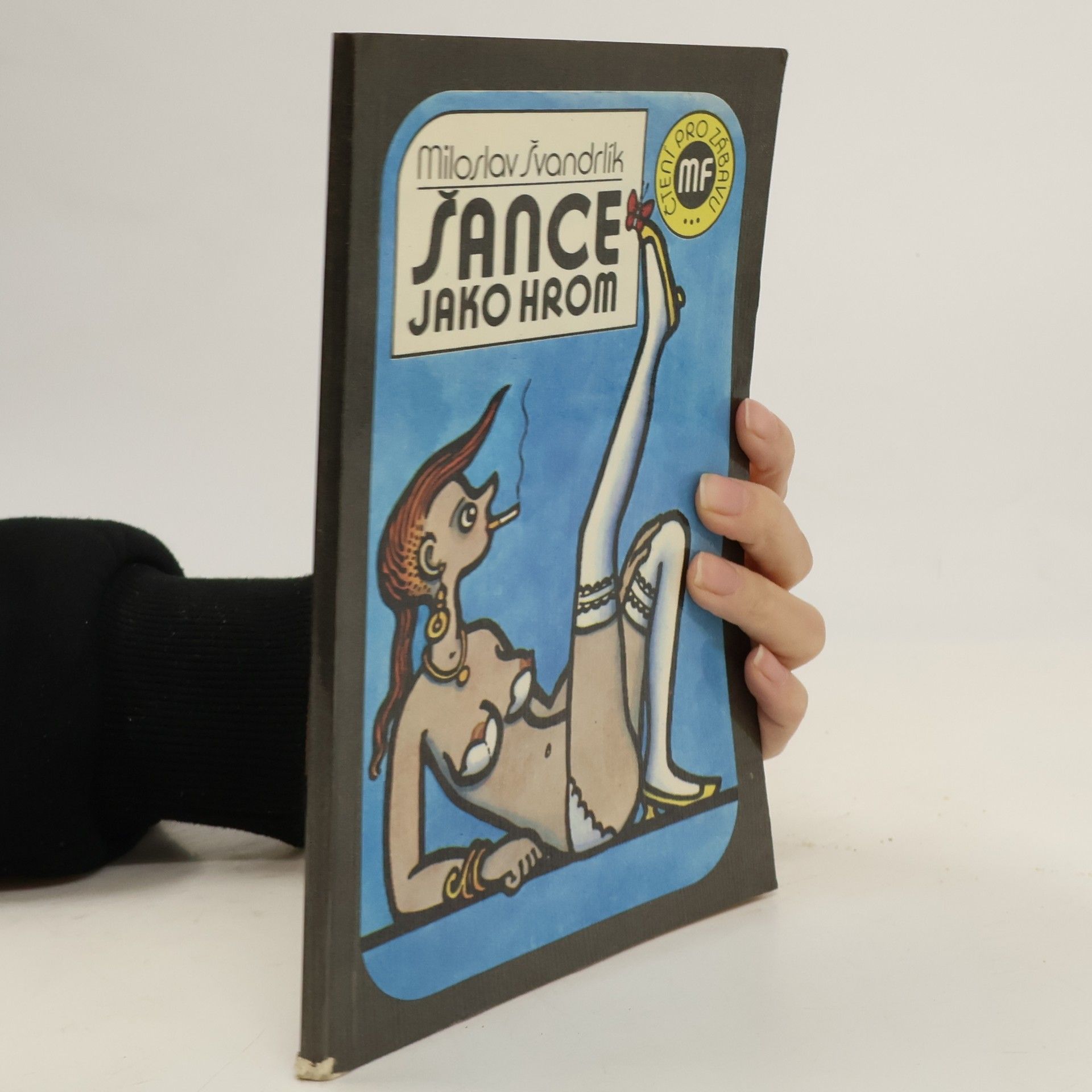 Miloslav Švandrlík Šance jako hrom