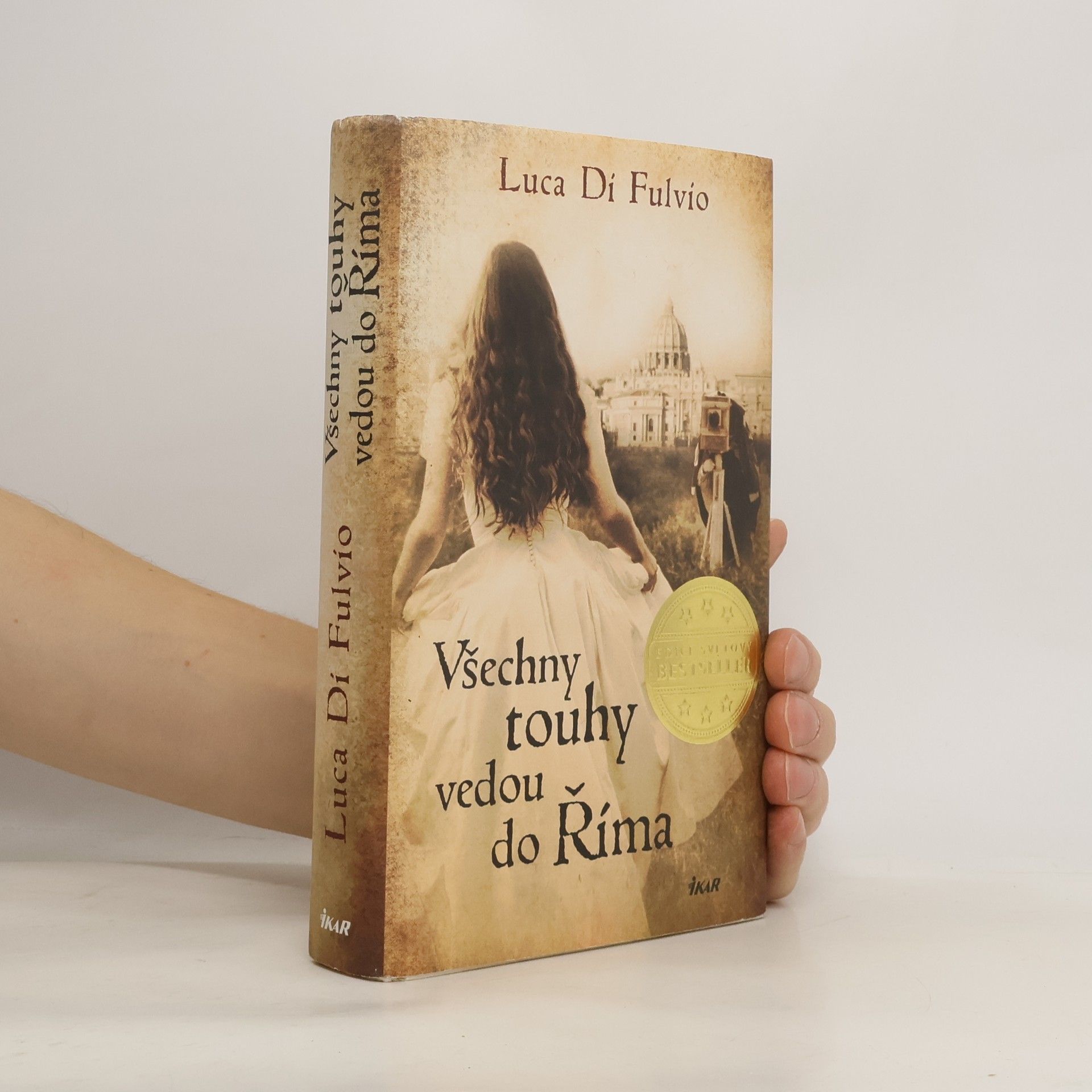 Luca Di Fulvio Všechny touhy vedou do Říma