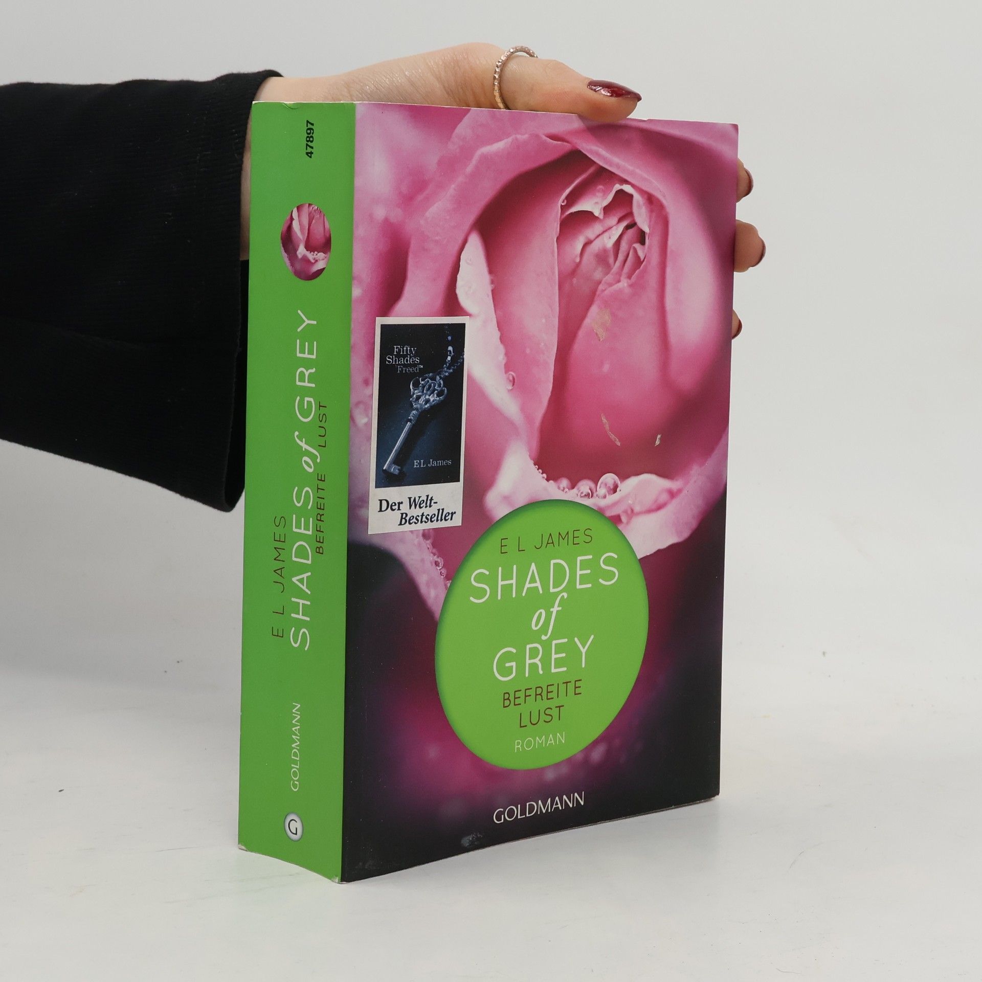 E. L. James Shades of Grey. Befreite Lust