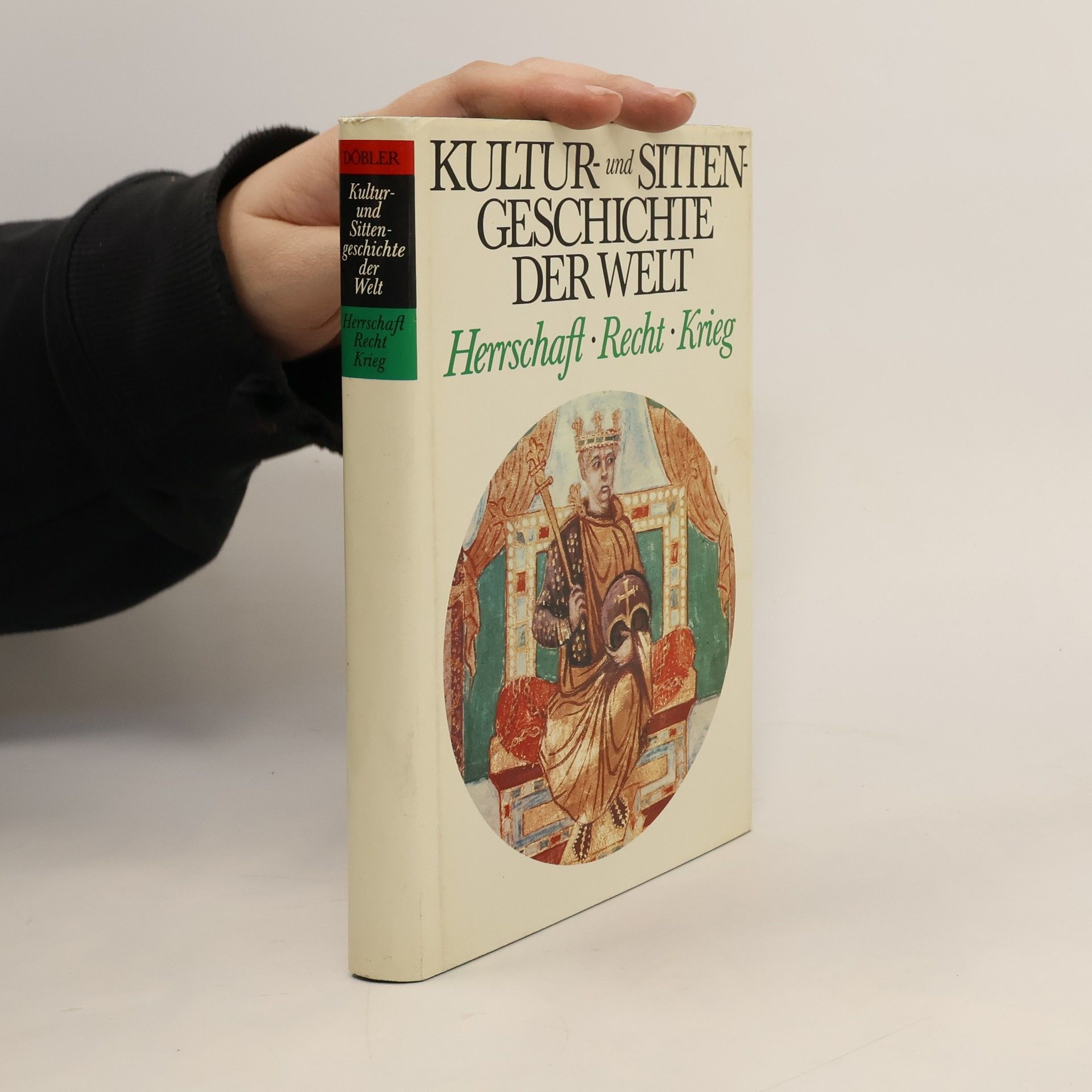 Hannsferdinand Döbler Kultur- und Sittengeschichte der Welt