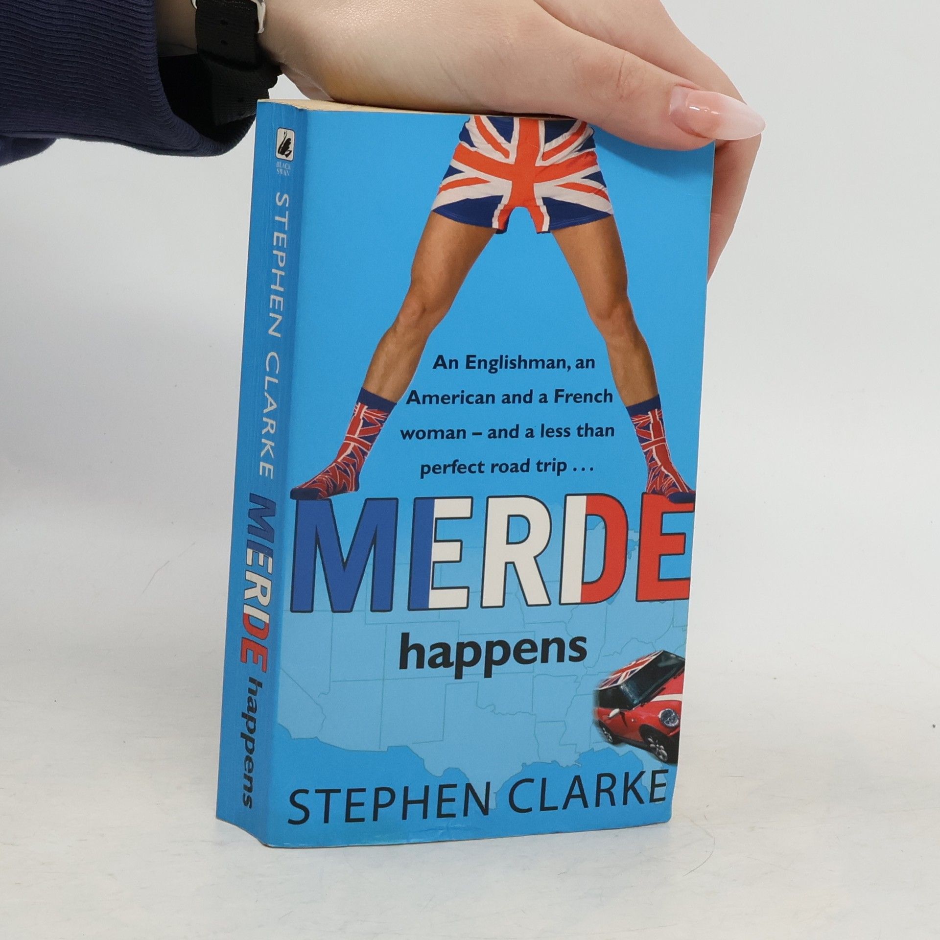 Stephen Clarke Merde Happens