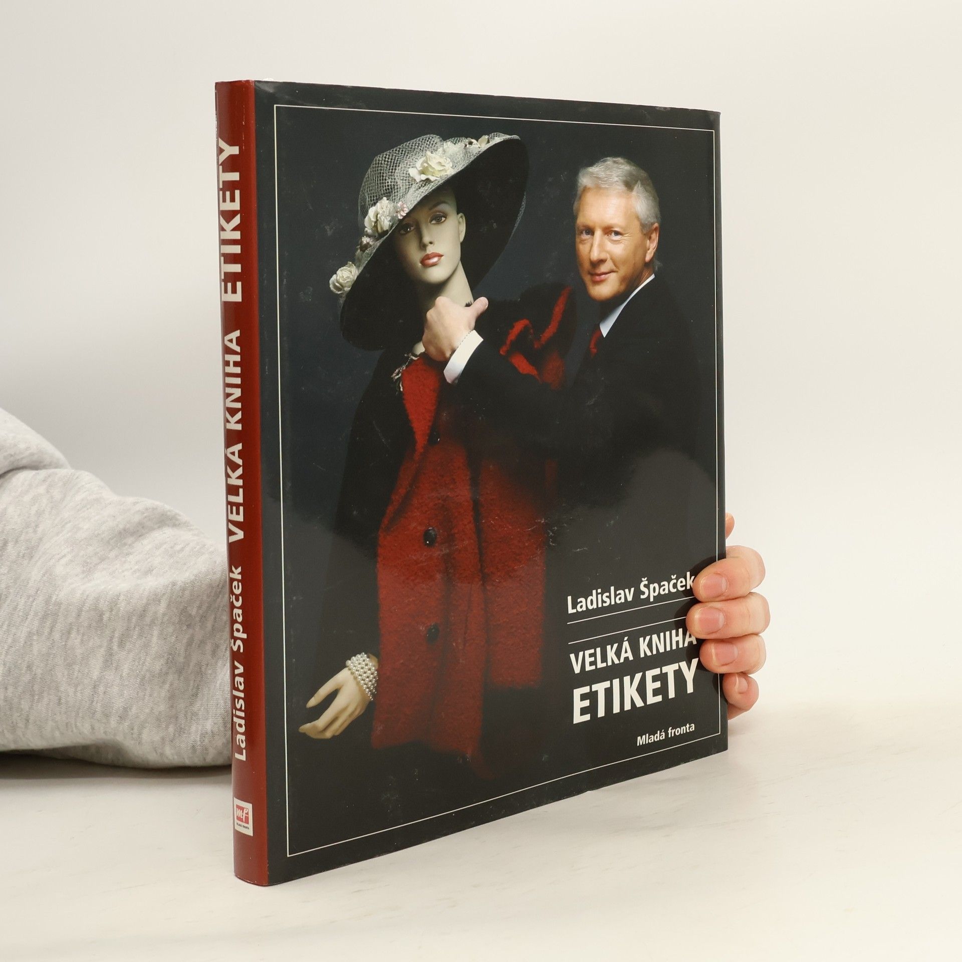 Ladislav Špaček Velká kniha etikety