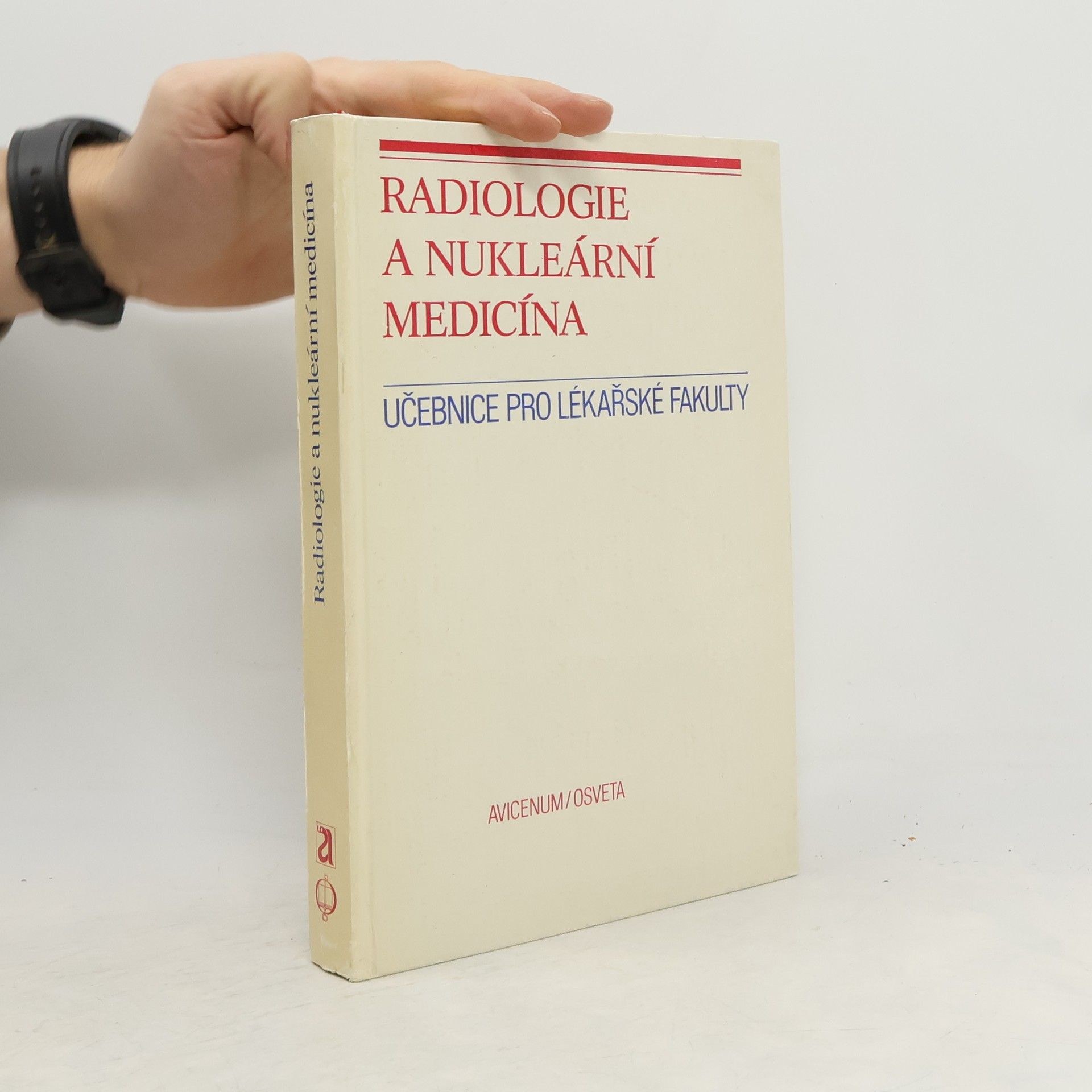 Oskar Blažek Radiologie a nukleární medicína