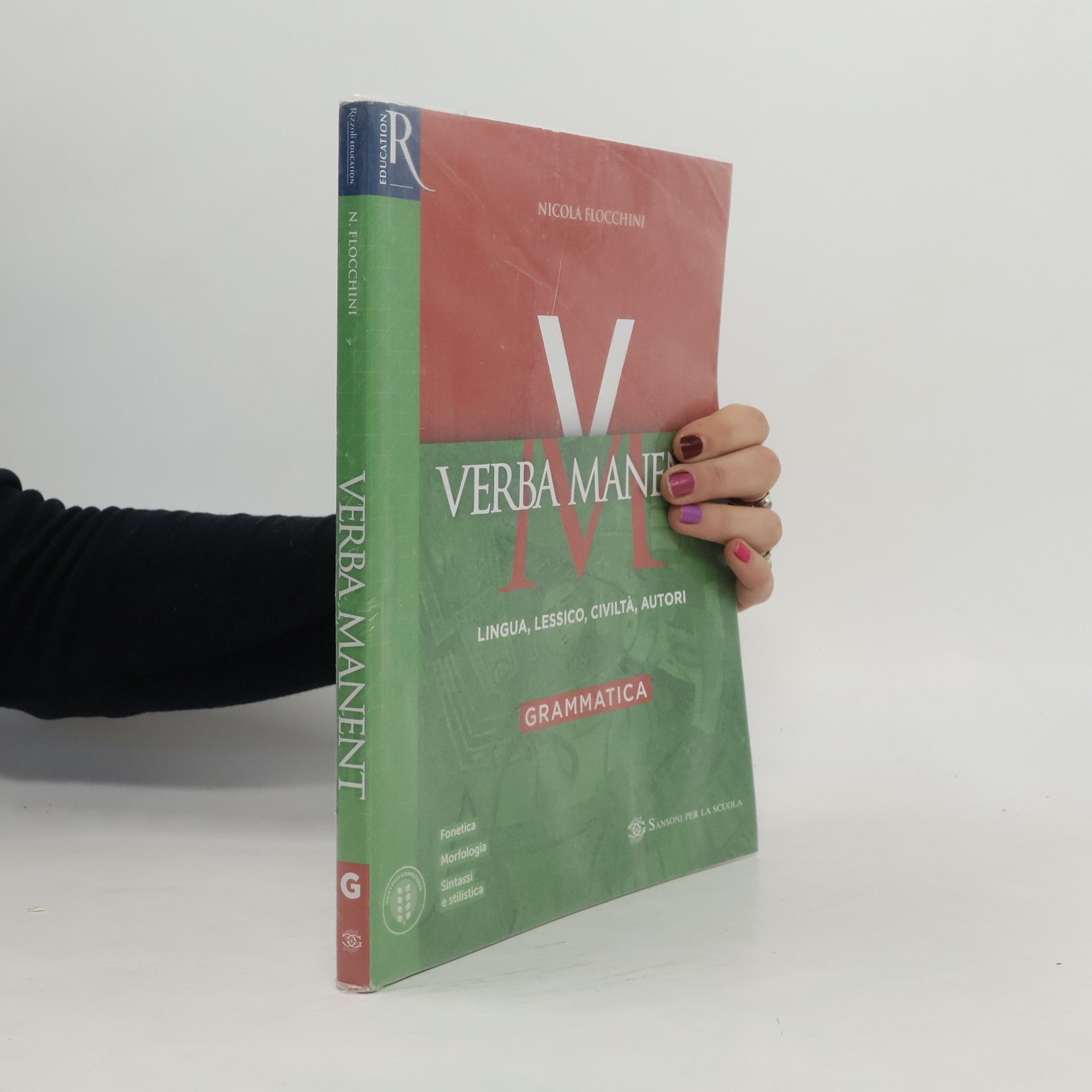 Nicola Flocchini Verba Manent Grammatica: Lingua, Lessico, Civiltà, Autori