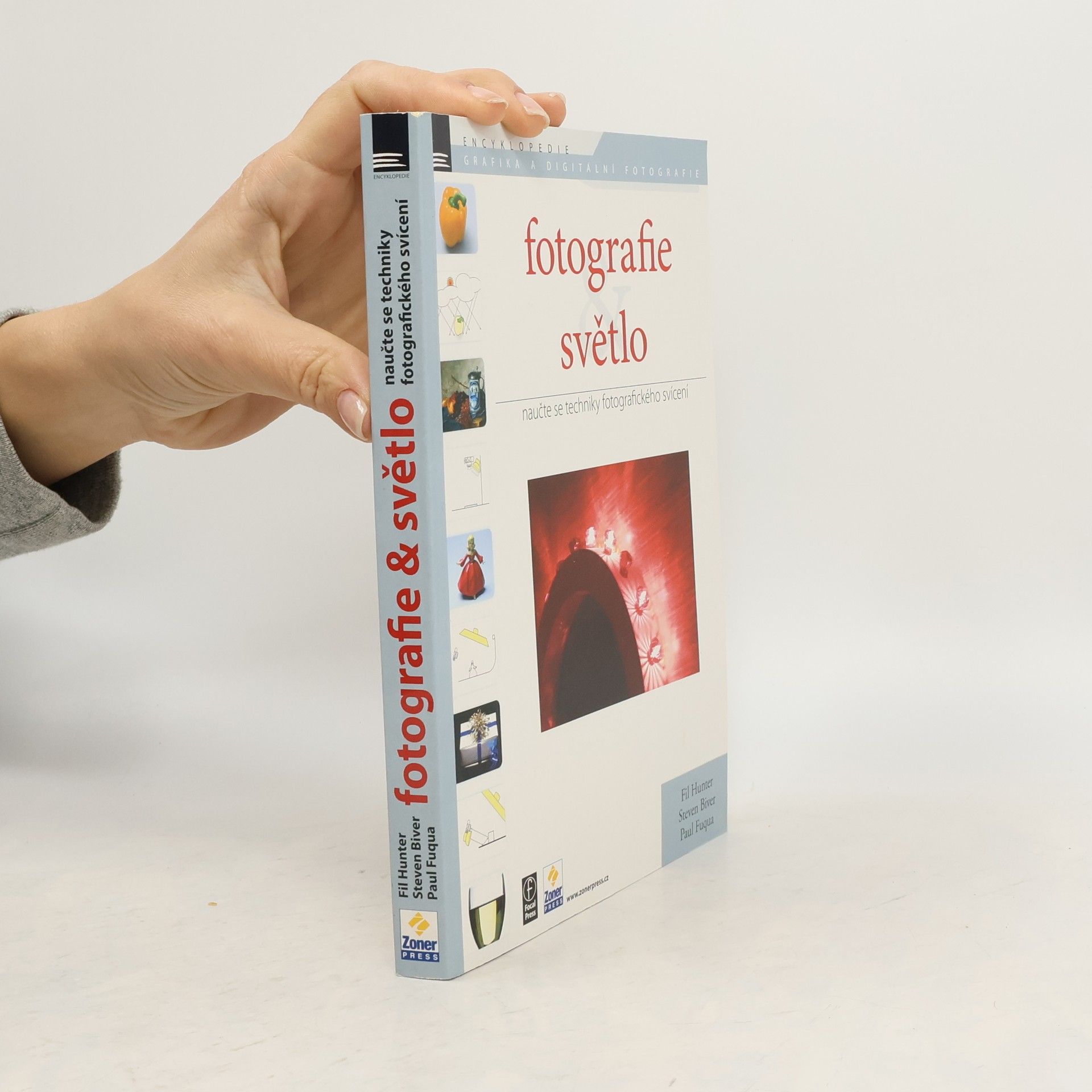 Fil Hunter Fotografie & světlo : naučte se techniky fotografického svícení