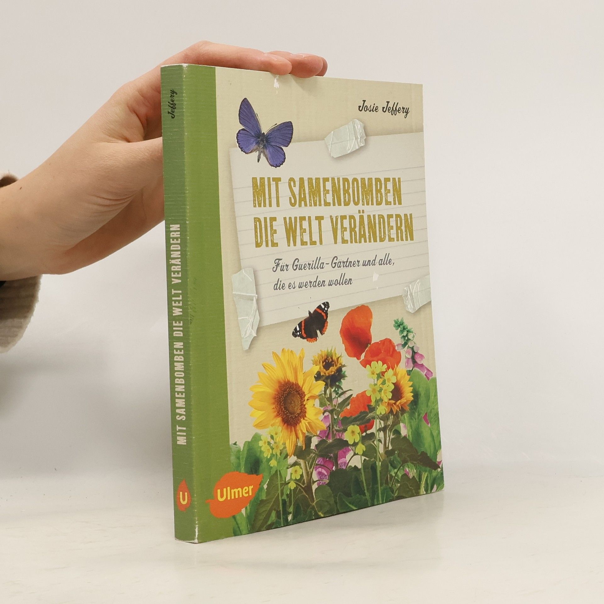 Josie Jeffery Mit Samenbomben die Welt verändern