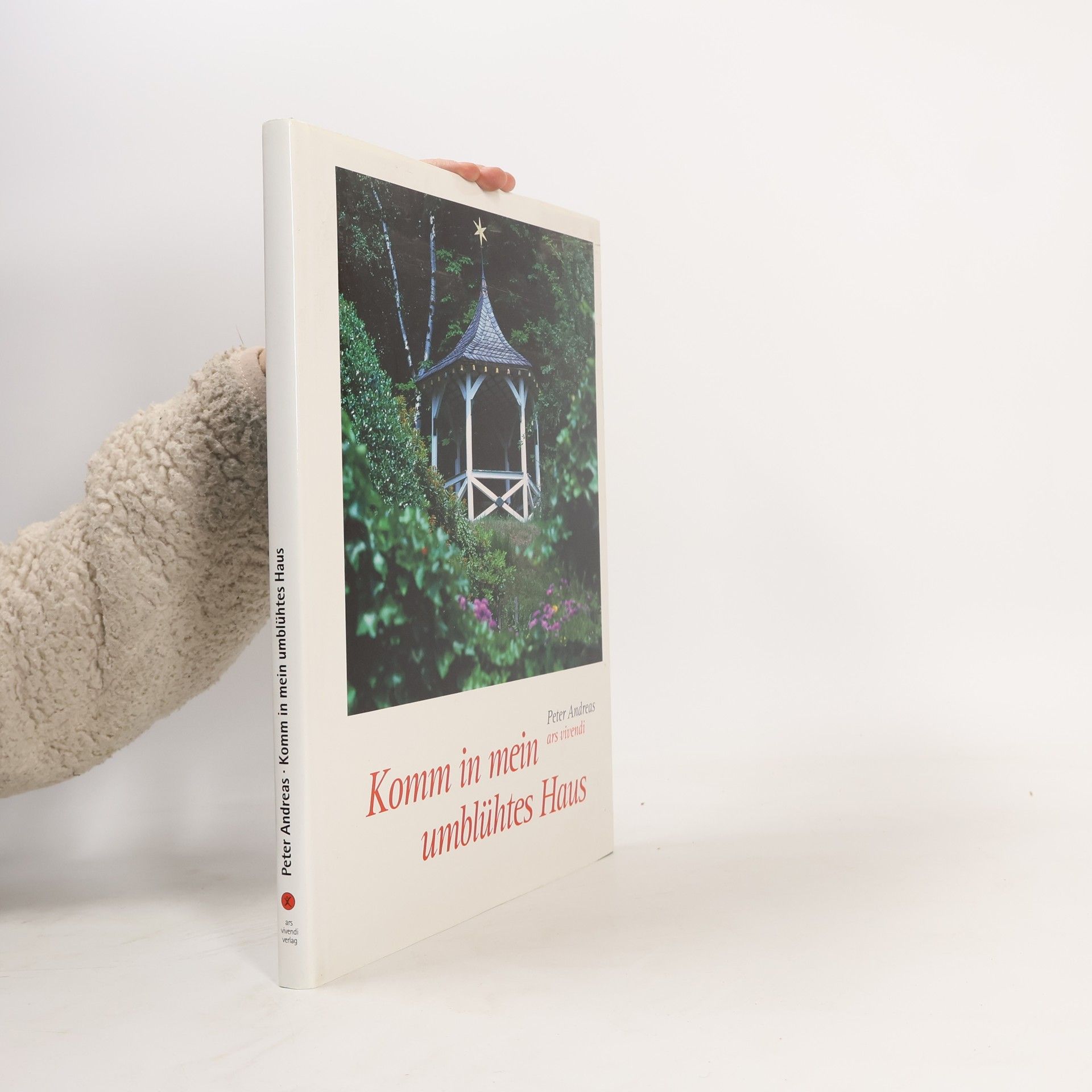 Peter-Andreas Mothes Komm in mein umblühtes Haus