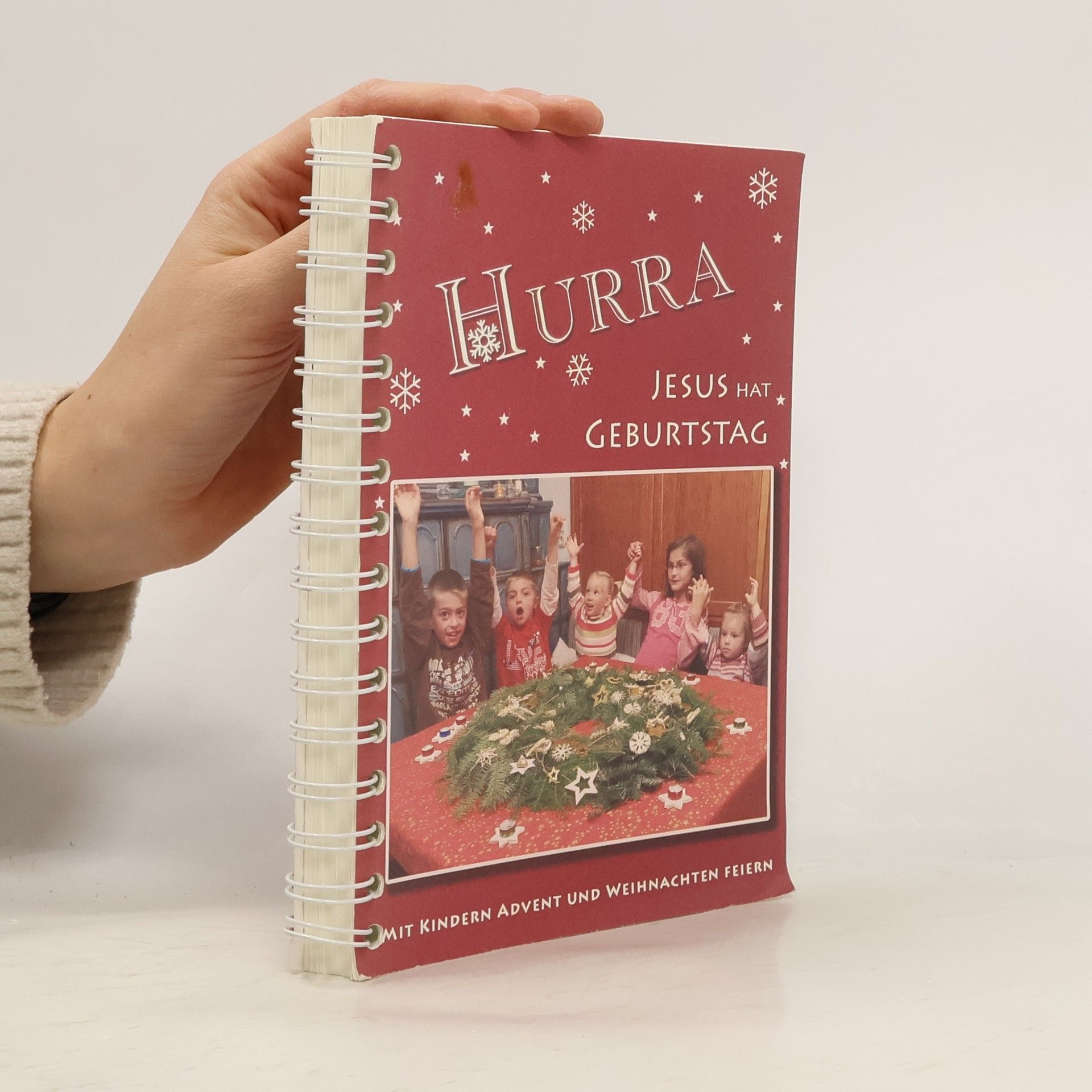 Autorenkollektiv Hurra, Jesus hat Geburtstag!