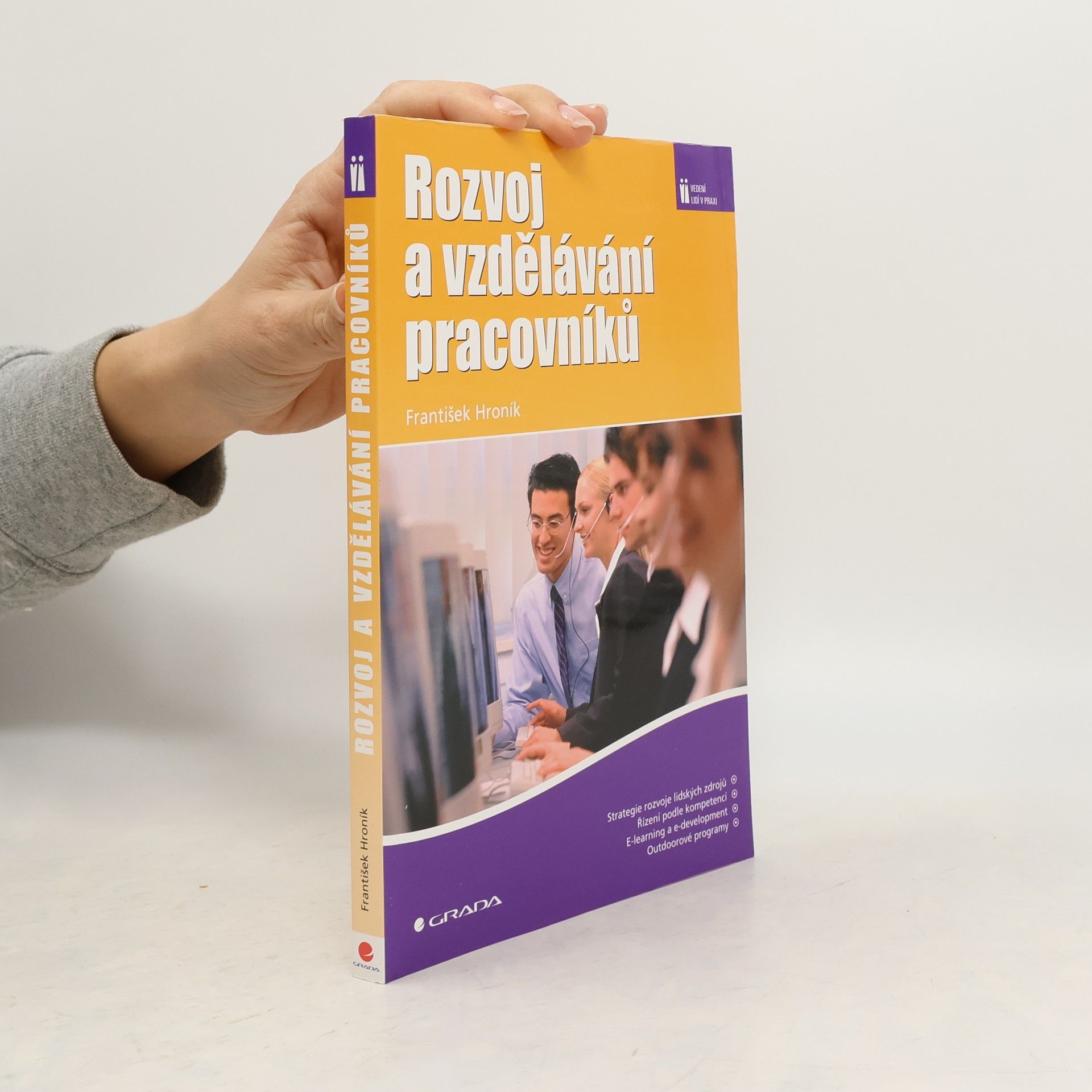 František Hroník Rozvoj a vzdělávání pracovníků