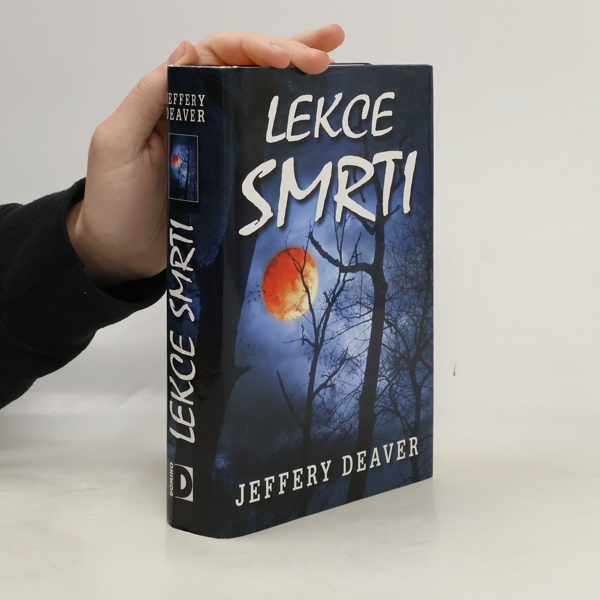 Jeffery Deaver Lekce smrti