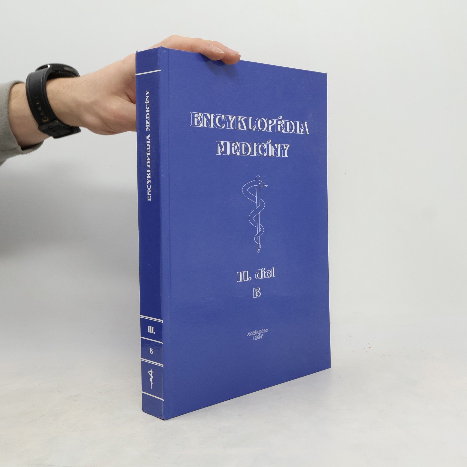 Oskár Kadlec Encyklopédia medicíny III. diel B