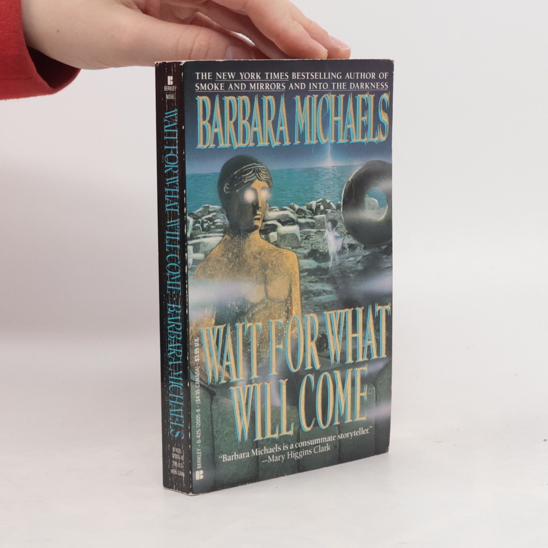 Barbara Michaels Wait for what Will Come