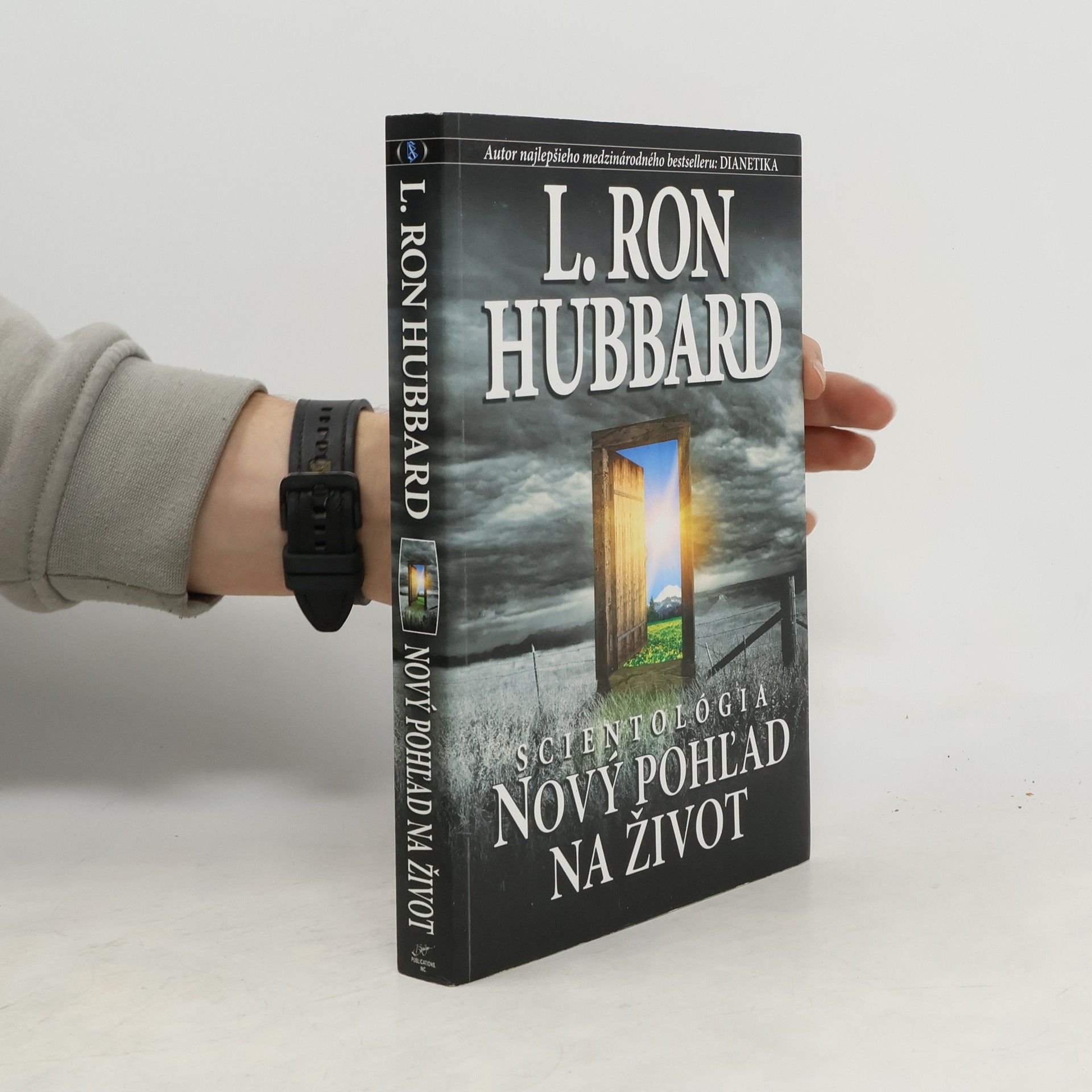 Lafayette Ronald Hubbard Scientológia: Nový pohl'ad na život