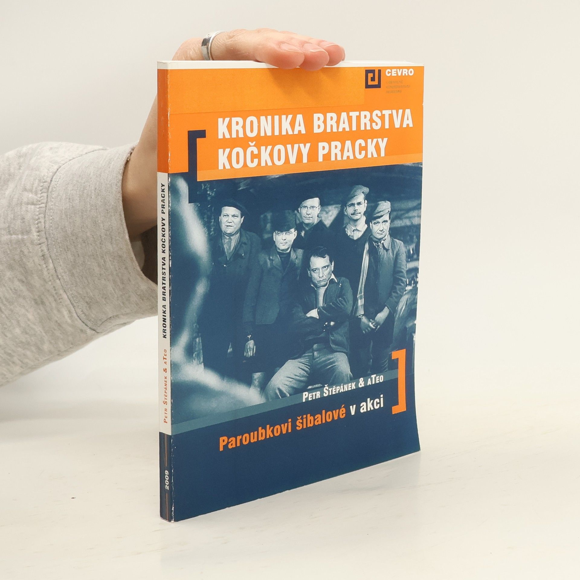 Petr Štěpánek Kronika Bratrstva Kočkovy pracky