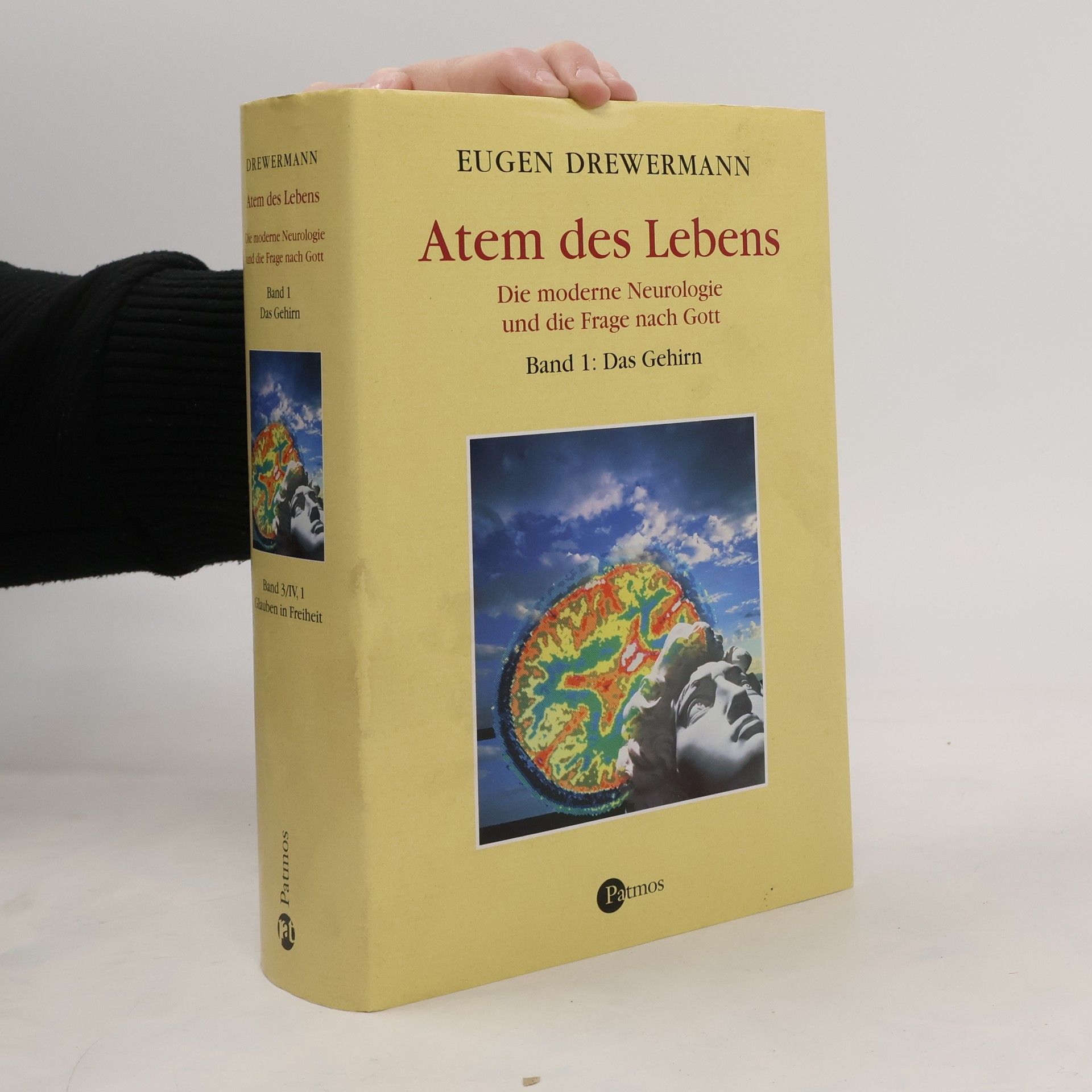 Eugen Drewermann Atem des Lebens: Die moderne Neurologie ind die Frage nach Gott. Band 1
