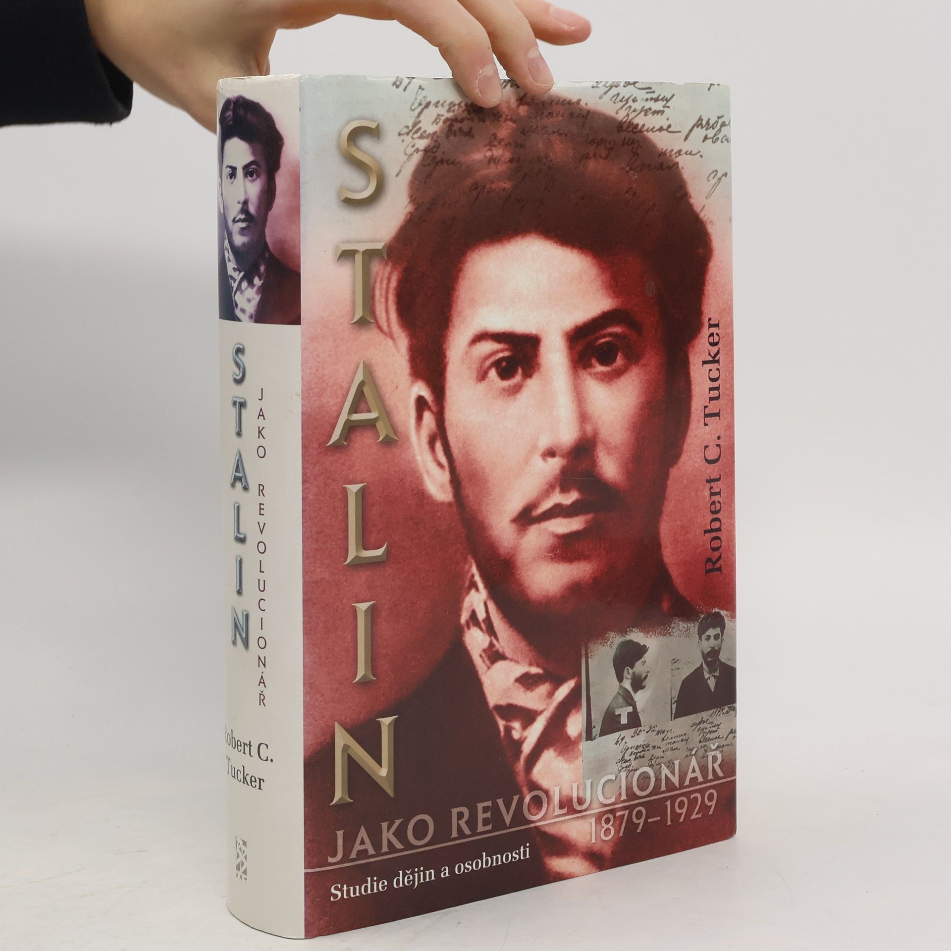 Stalin jako revolucionář. 1879-1929