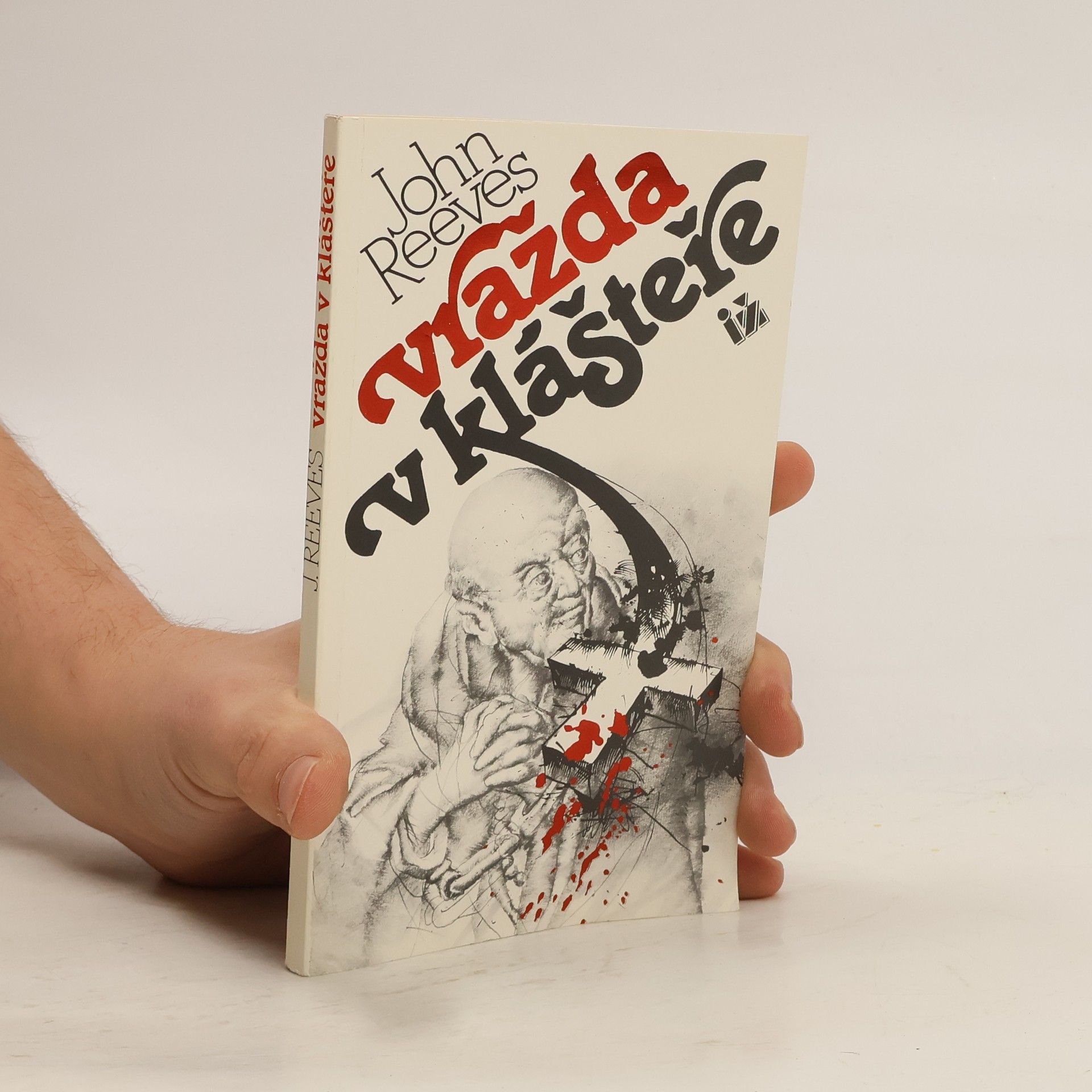 John Michael Reeves Vražda v klášteře