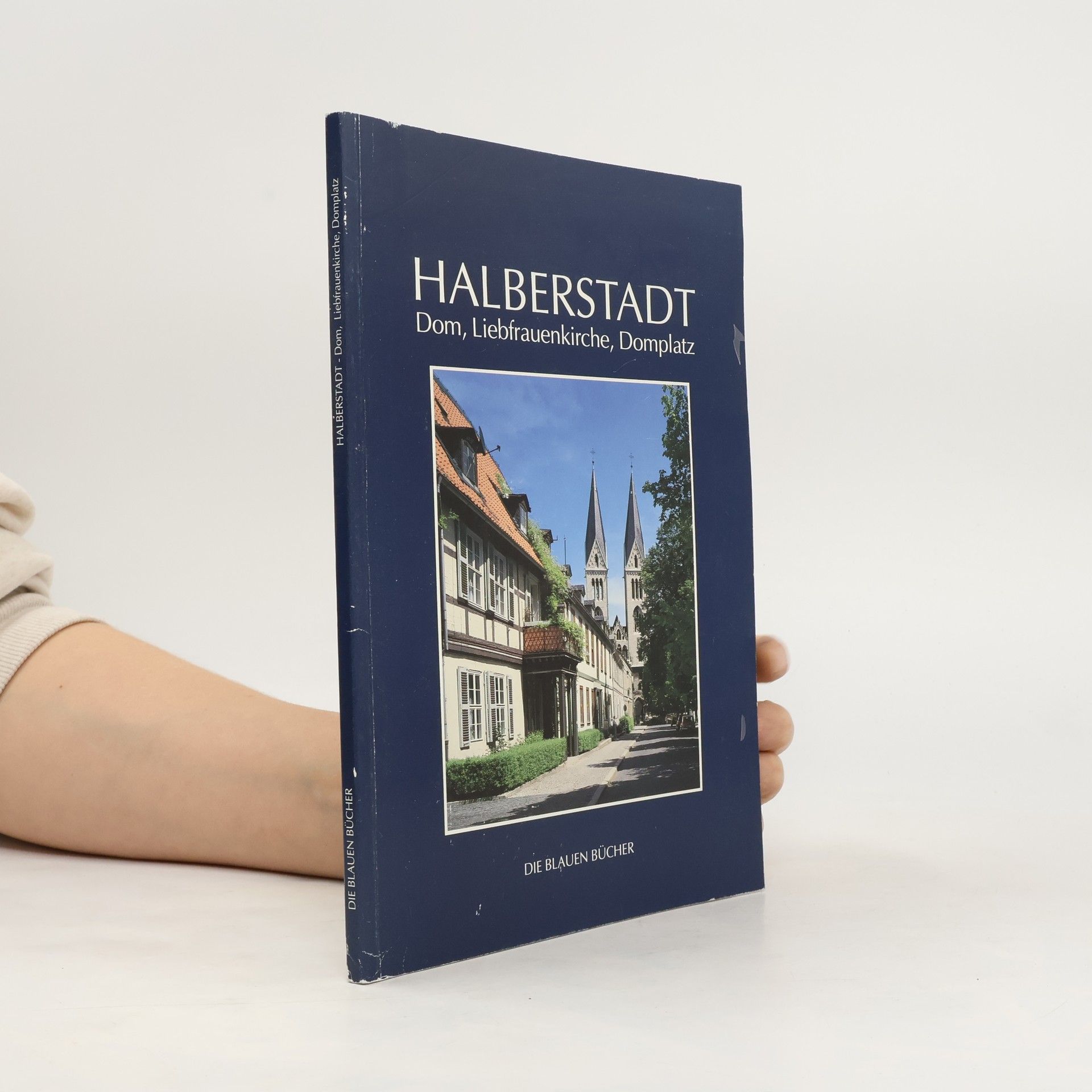 Siebrecht Adolf Peter Findeisen Die Blauen Bücher: Halberstadt