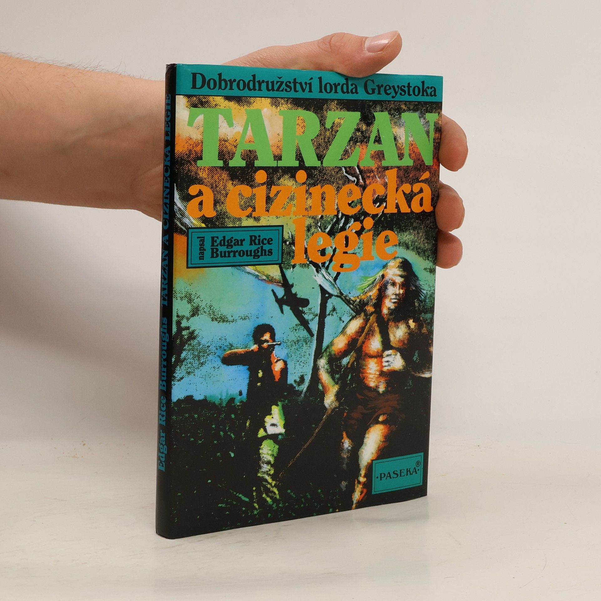 Edgar Rice Burroughs Tarzan a cizinecká legie