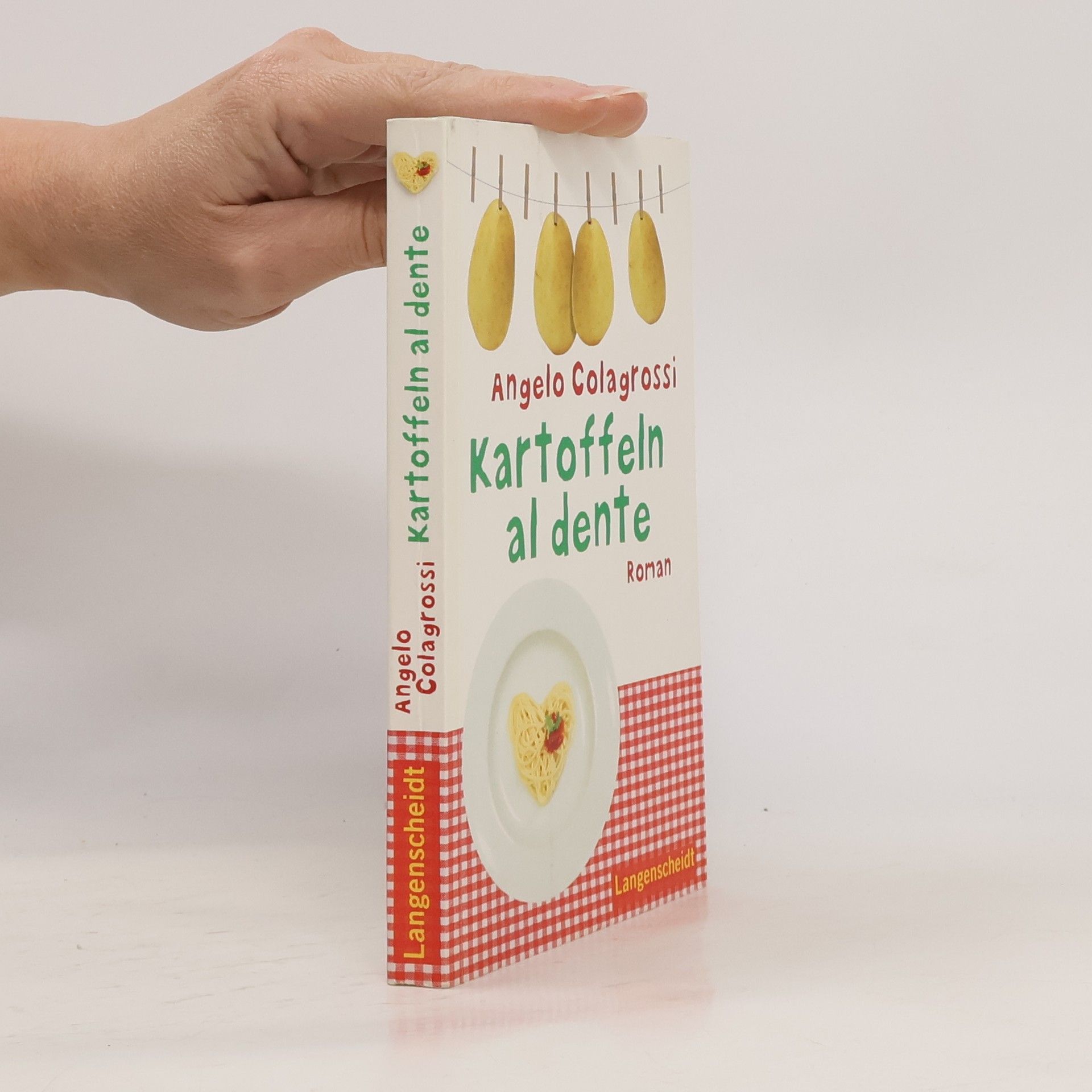 Angelo Colagrossi Kartoffeln al dente