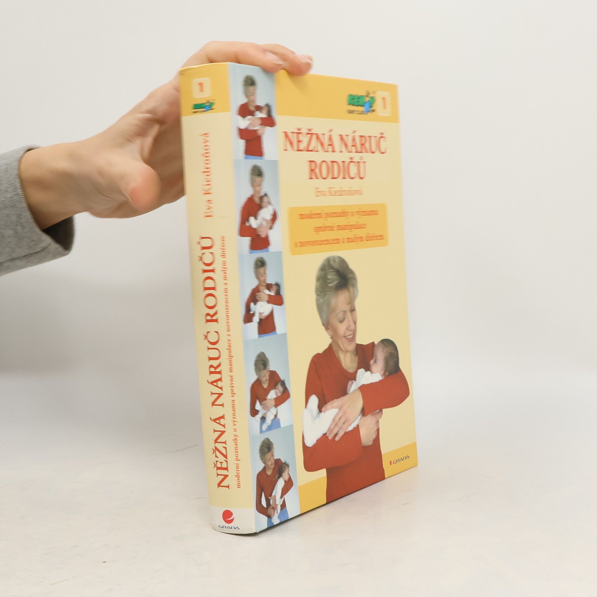 Eva Kiedroňová Něžná náruč rodičů