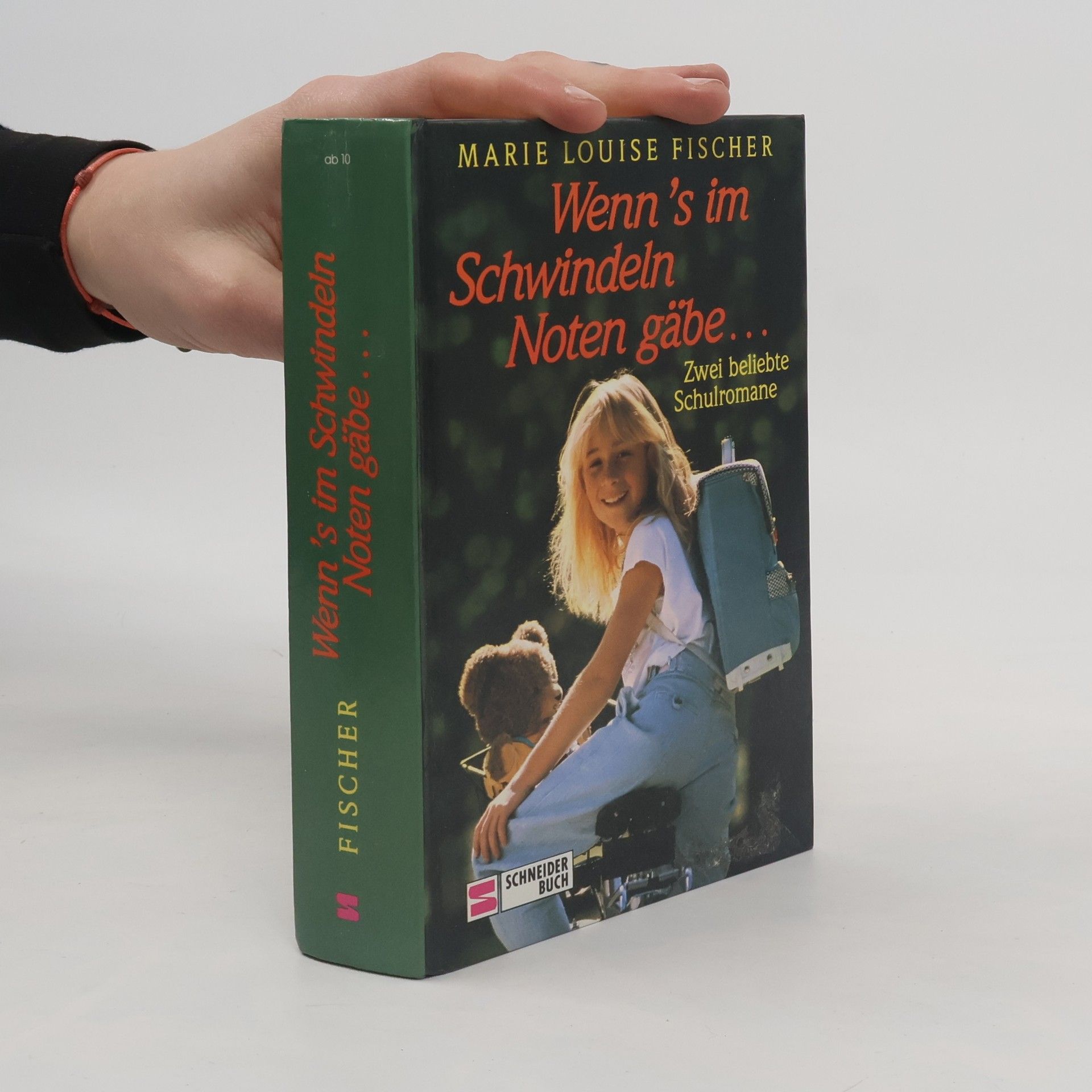 Marie Louise Fischer Wenn's im Schwindeln Noten gäbe ...