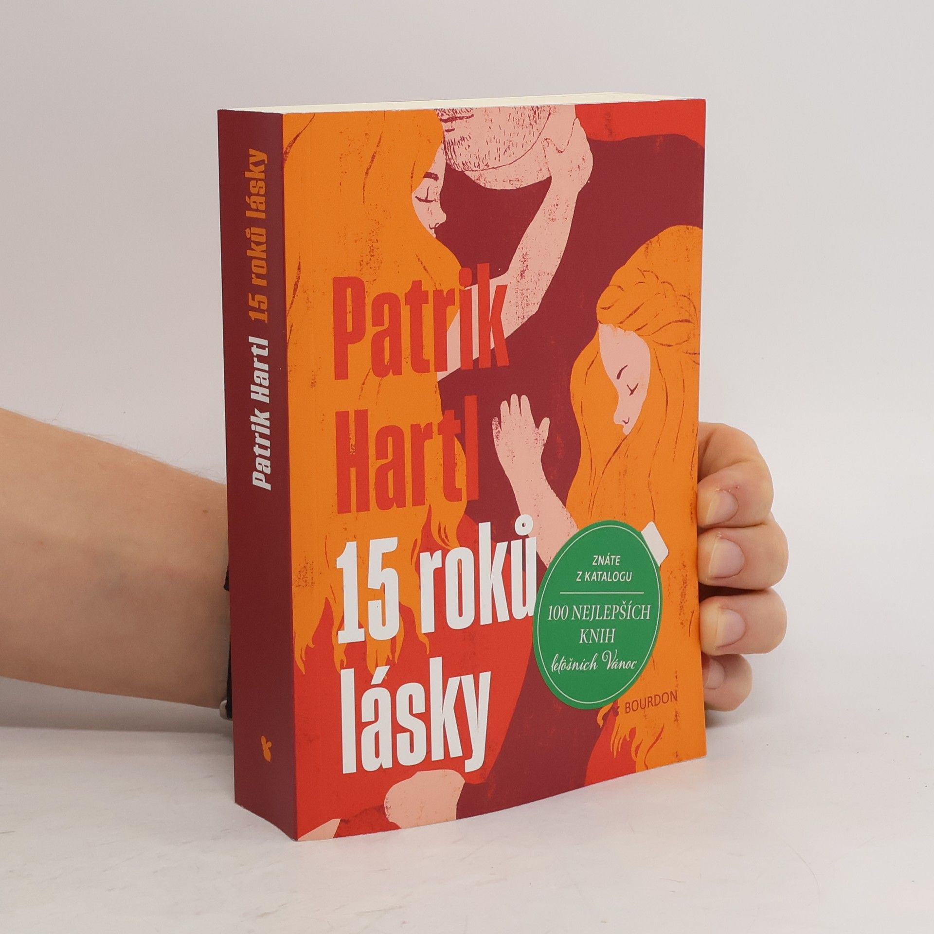 Patrik Hartl 15 roků lásky