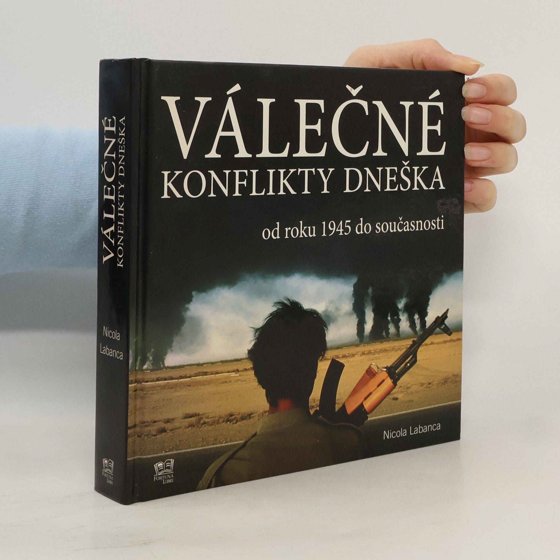 Válečné konflikty dneška od roku 1945 do současnosti