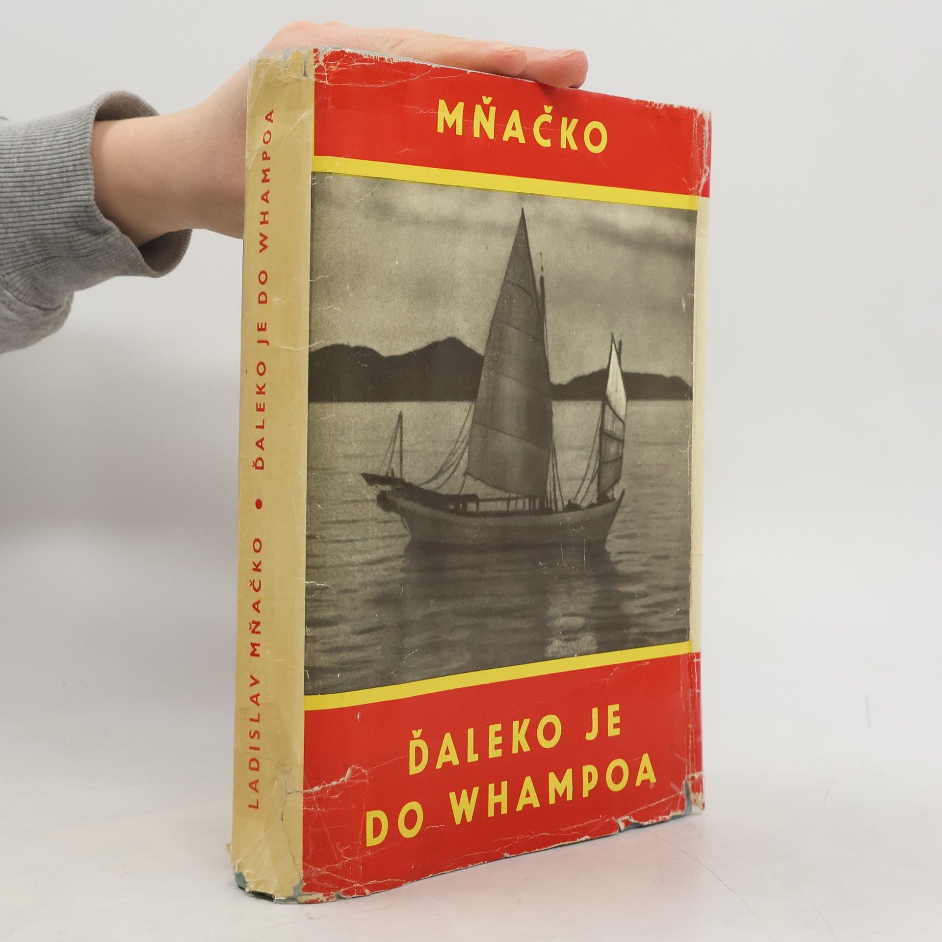 Ladislav Mňačko Ďaleko je do Whampoa