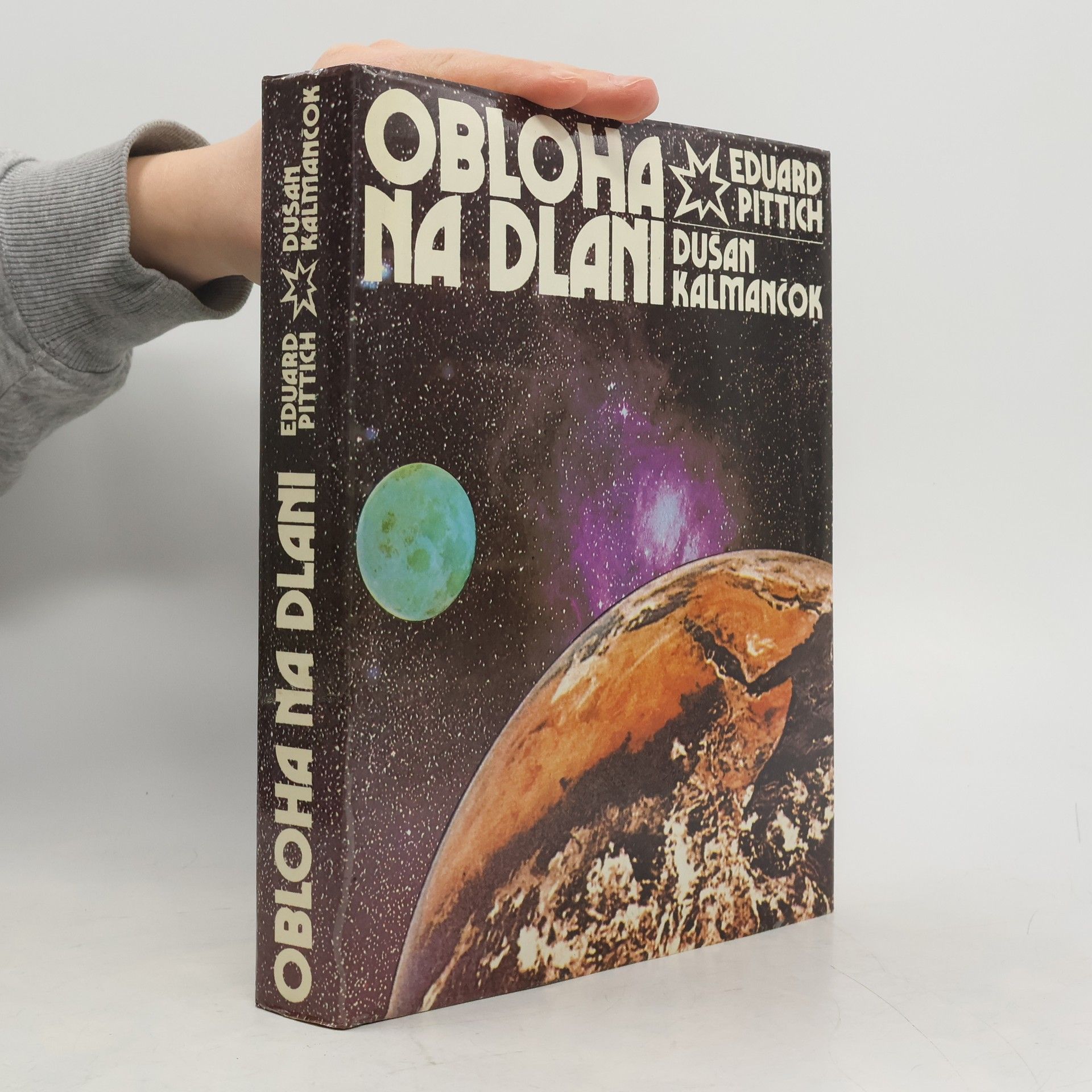 Eduard Pittich Obloha na dlani