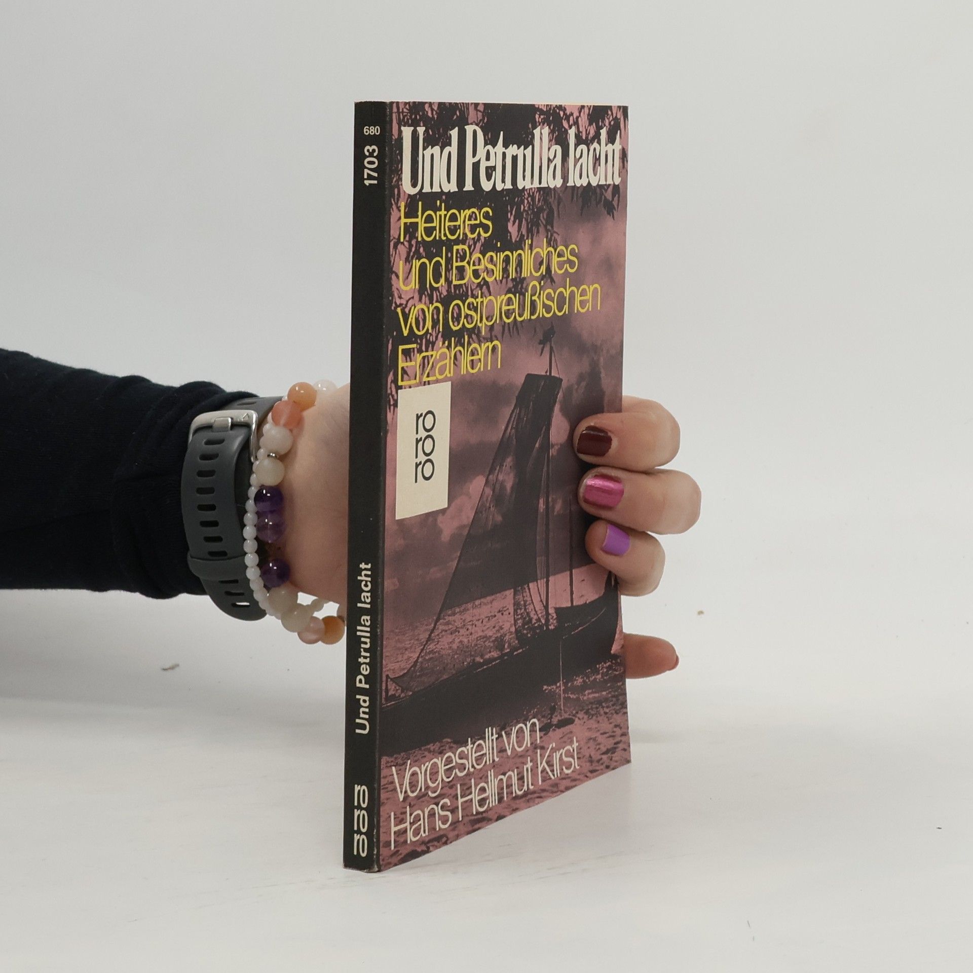 Und Petrulla lacht. Heiteres u. Besinnliches von ostpreuß. Erzählern