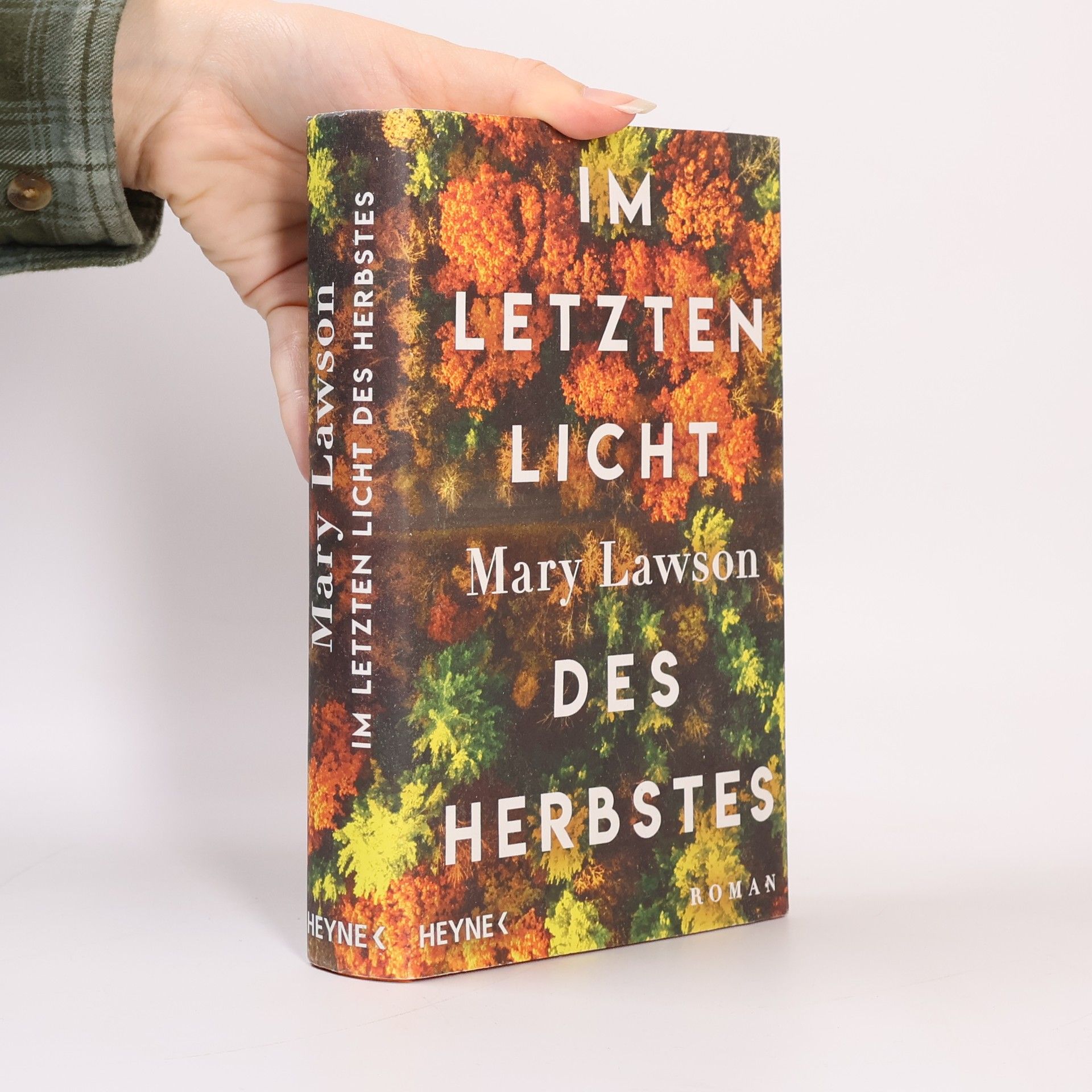 Mary Lawson Im letzten Licht des Herbstes