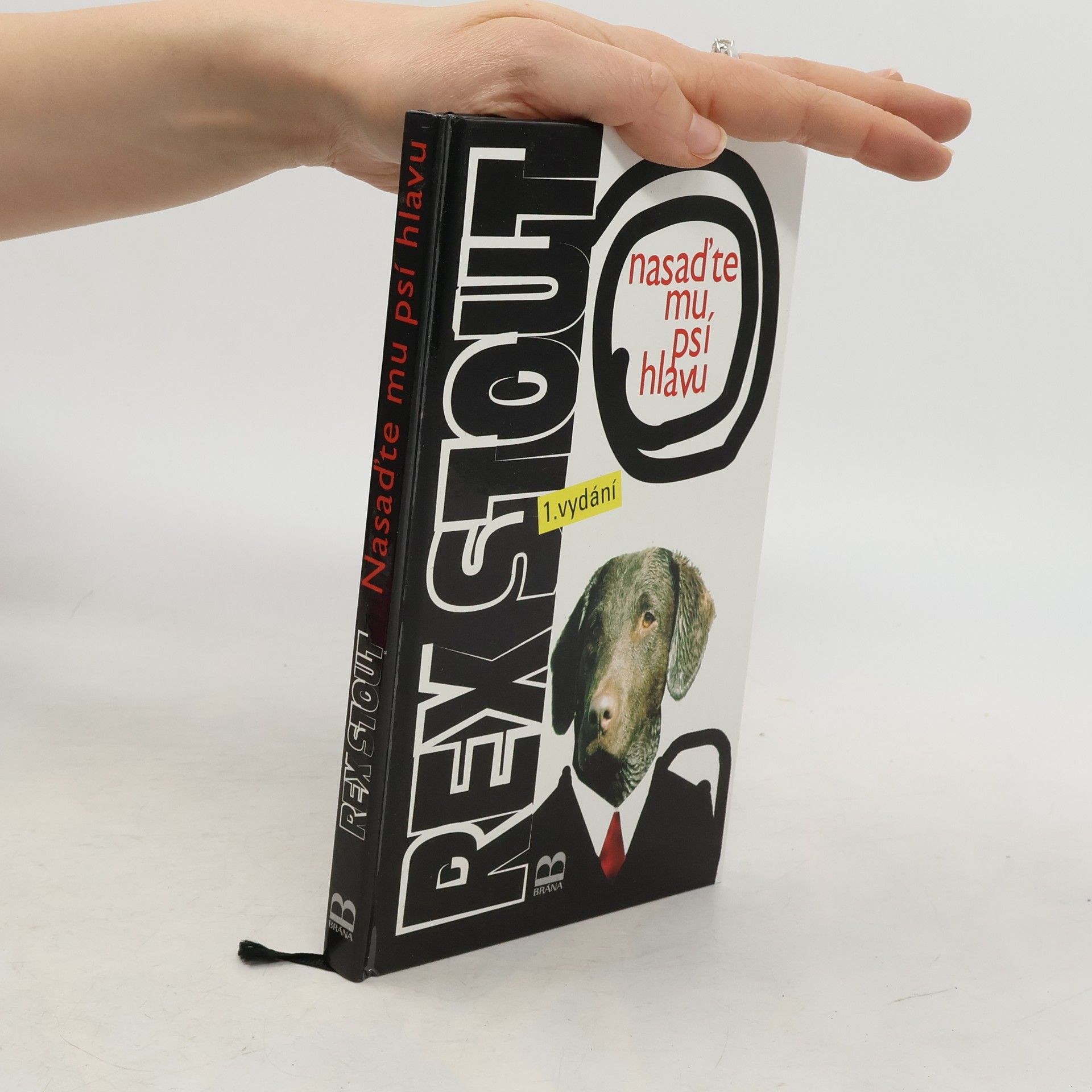 Rex Stout Nasaďte mu psí hlavu