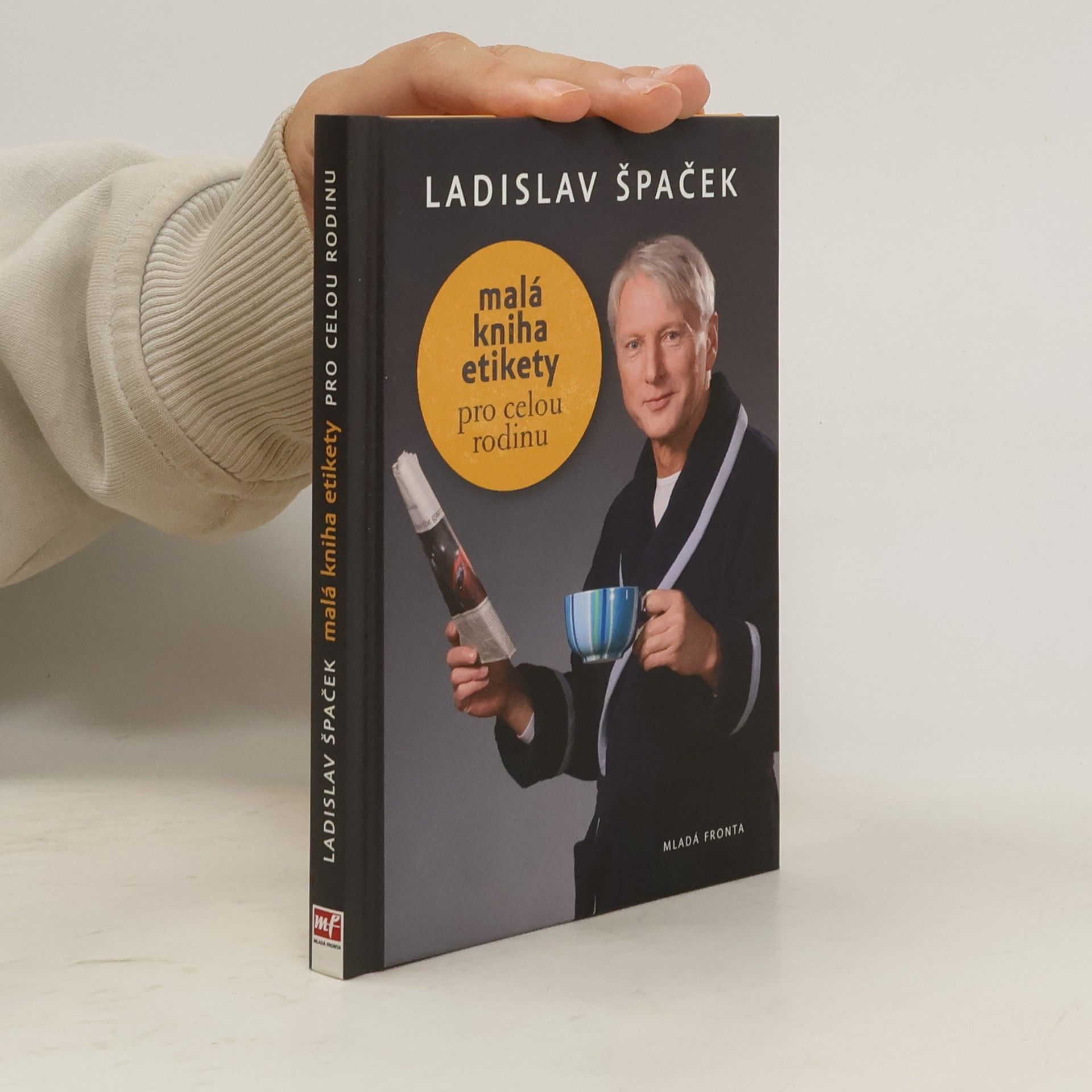 Ladislav Špaček Malá kniha etikety pro celou rodinu