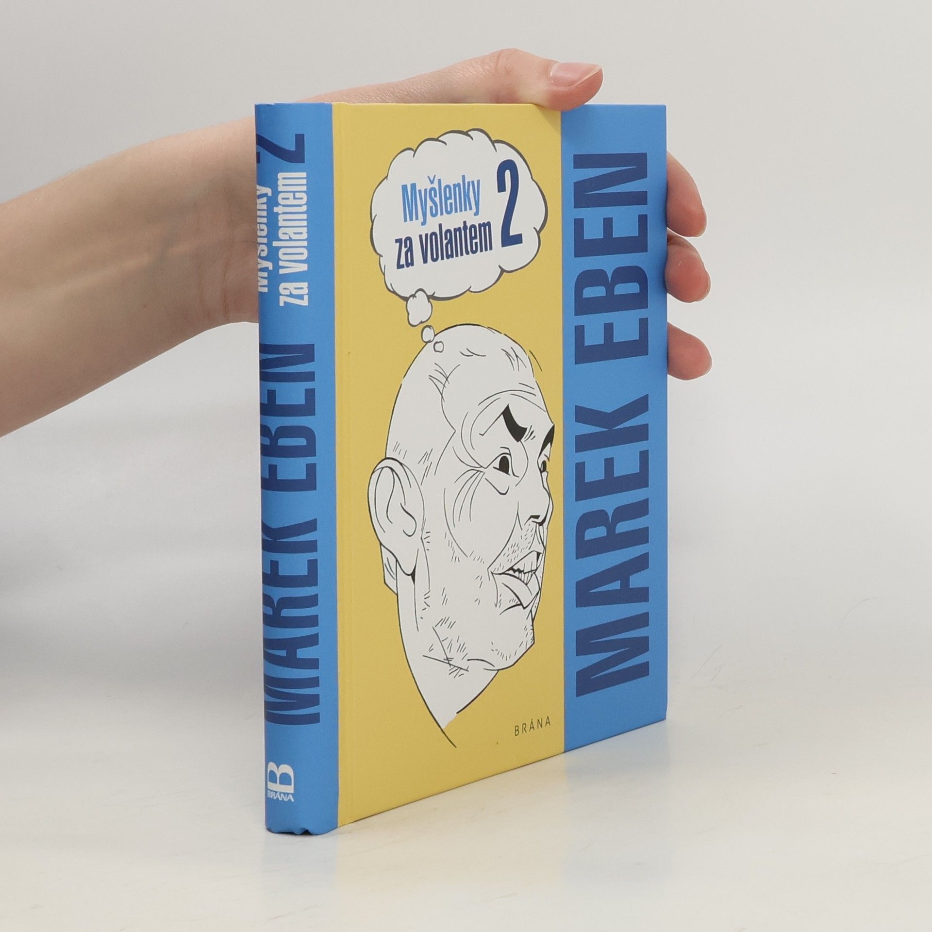 Marek Eben Myšlenky za volantem 2