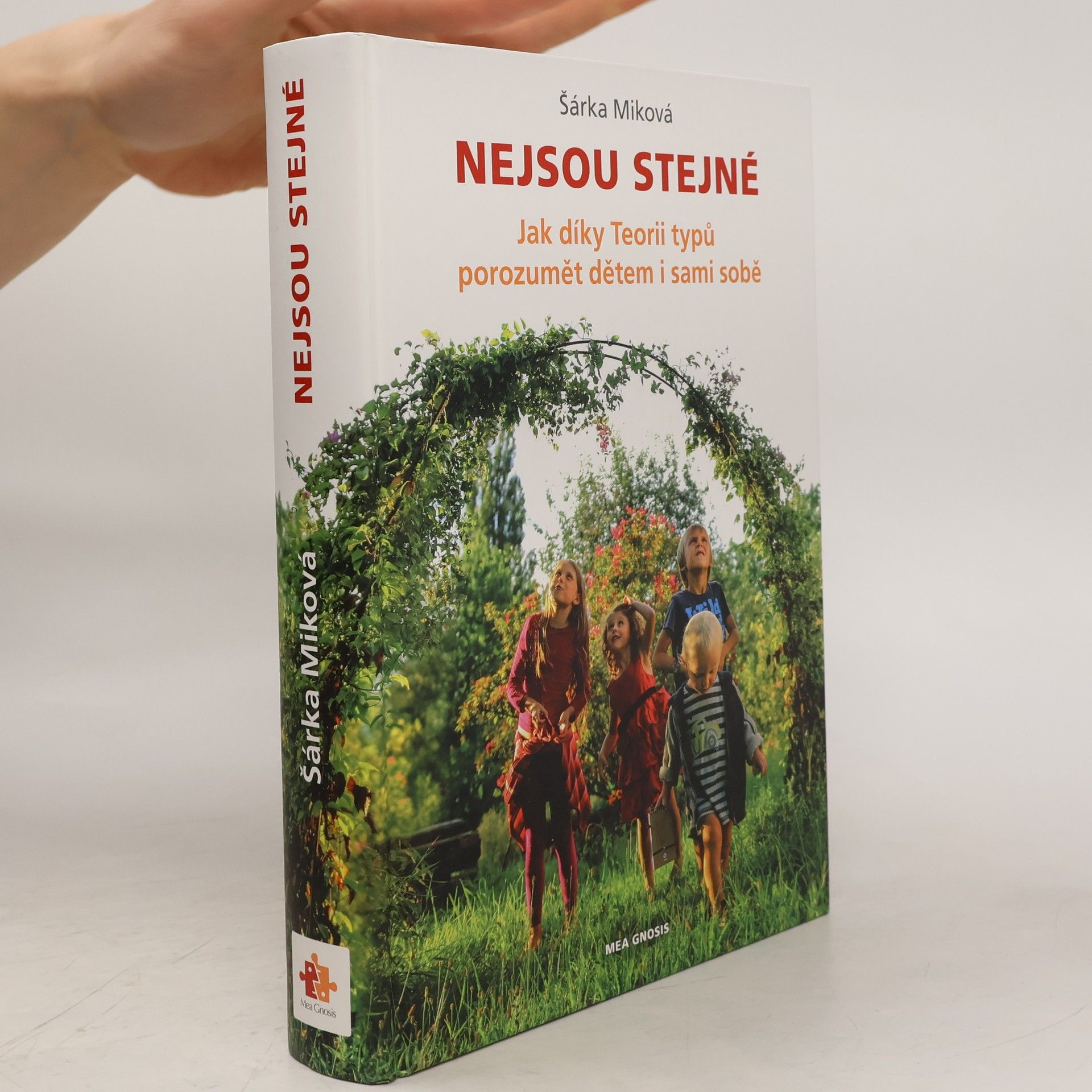 Nejsou stejné - Jak díky Teorii typů porozumět dětem i sami sobě