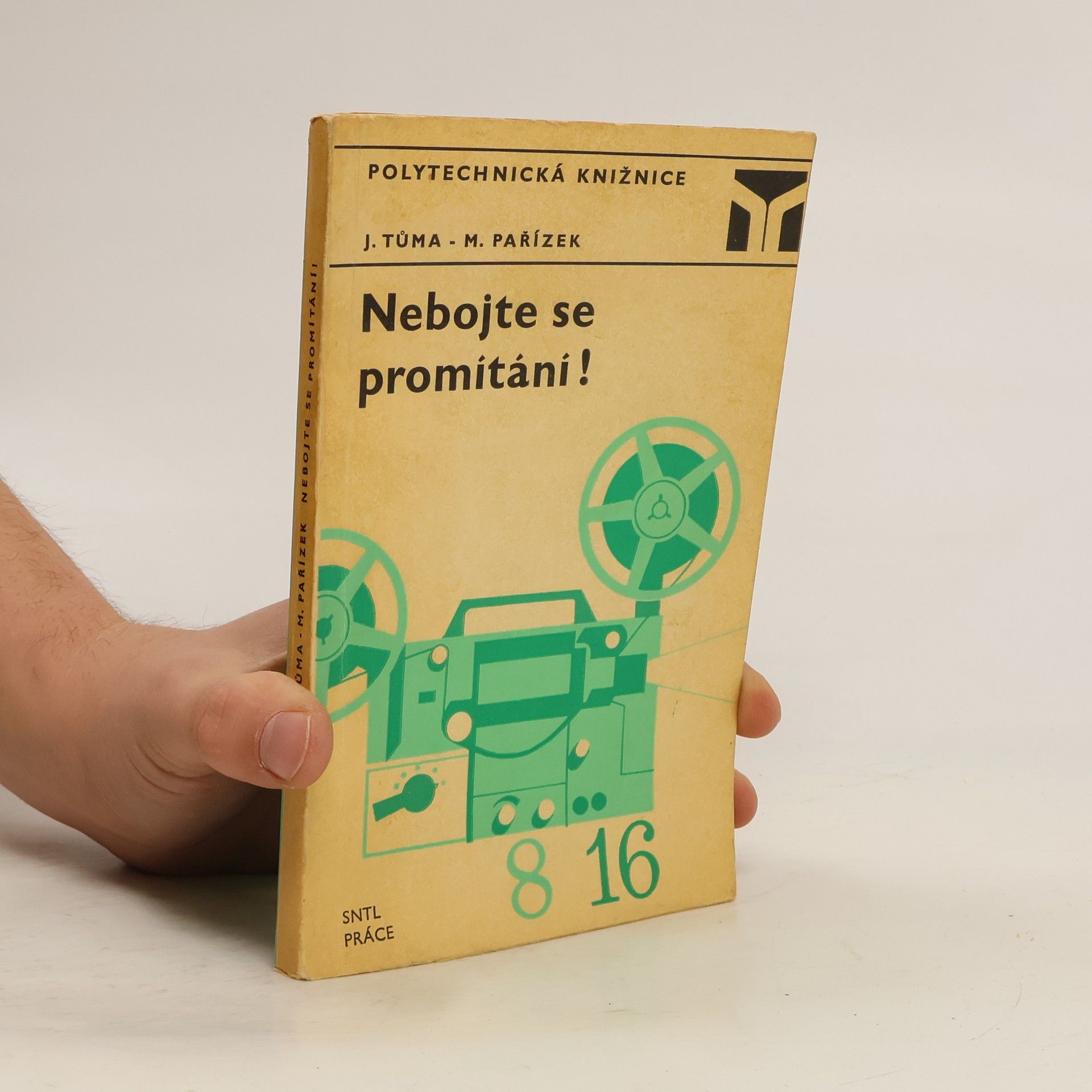 Jan Tůma Nebojte se promítání!