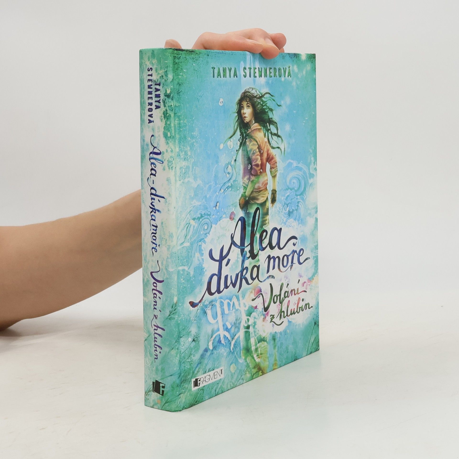 Tanya Stewner Alea, dívka moře. Volání z hlubin