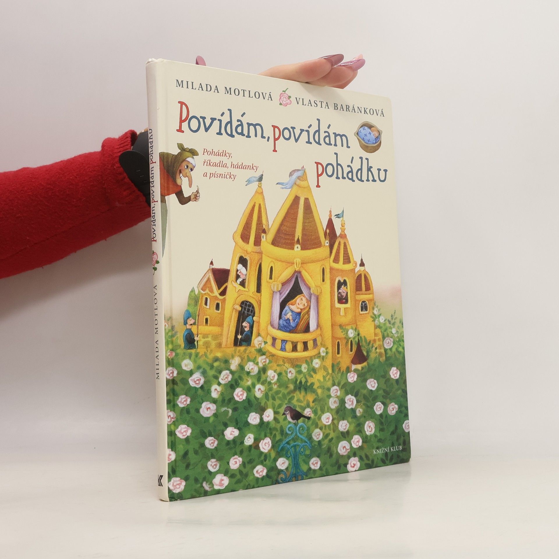 Vlasta Baránková Povídám, povídám pohádku. Pohádky, říkadla, hádanky a písničky