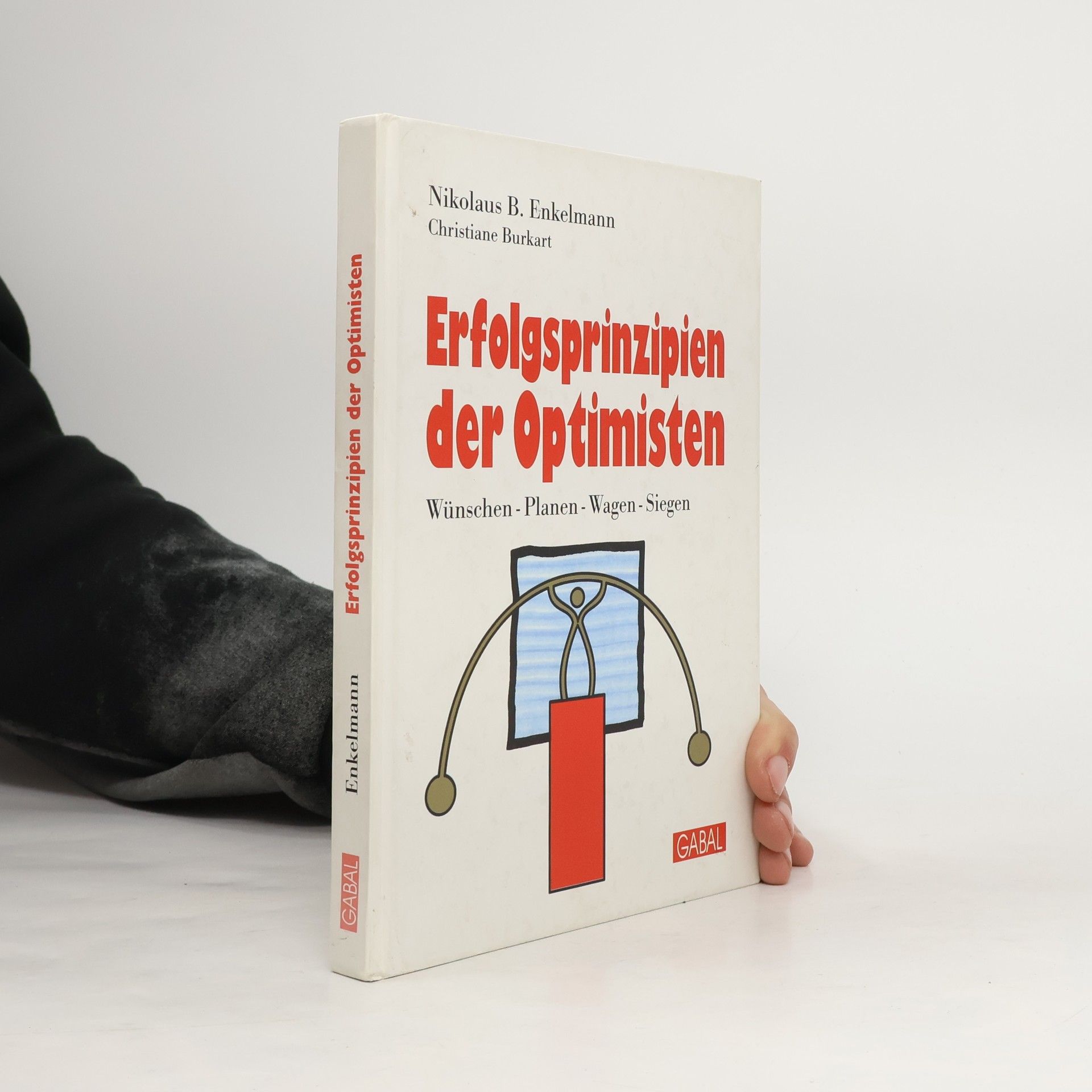 Nikolaus B. Enkelmann Erfolgsprinzipien der Optimisten