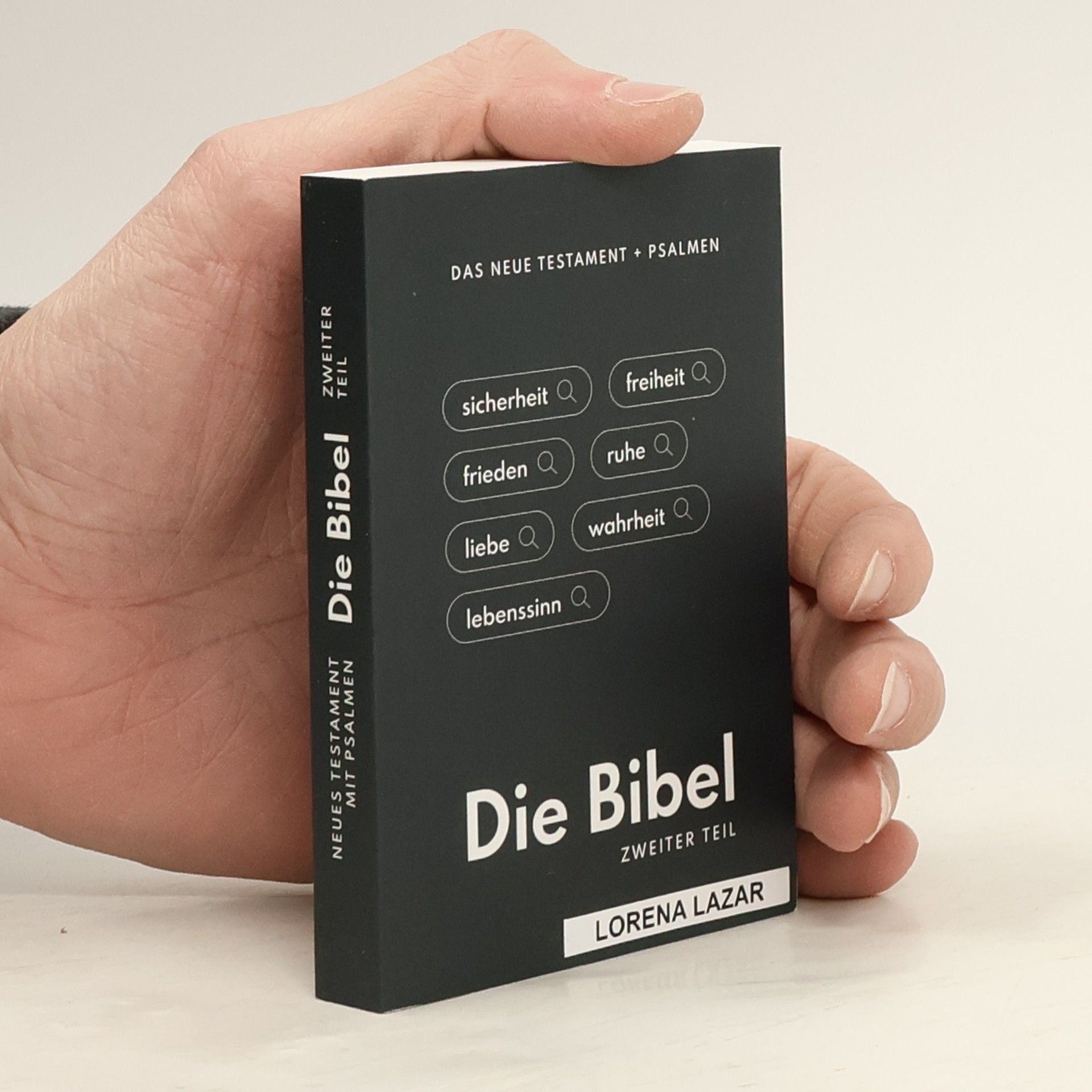 Autorenkollektiv Die Bibel. Zweiter Teil